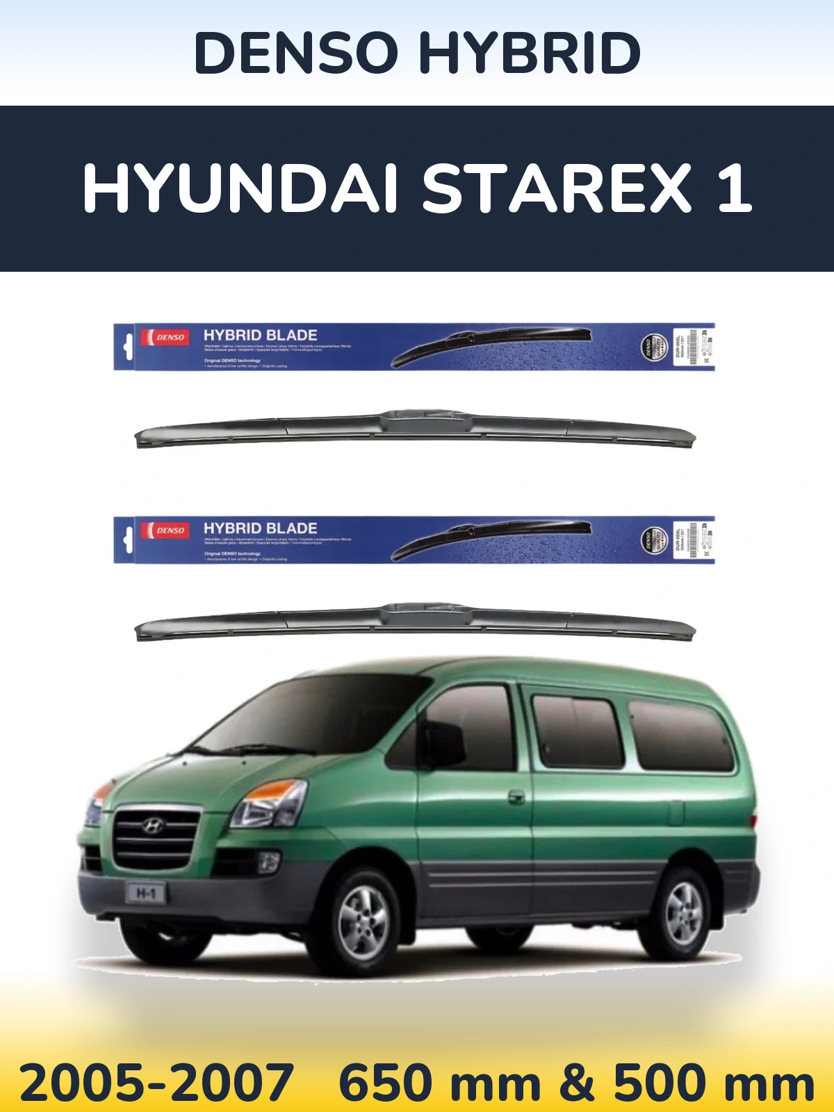 Front wiper blade set Denso Hybrid 650 & 500 mm for Hyundai Starex 1 2005-2007