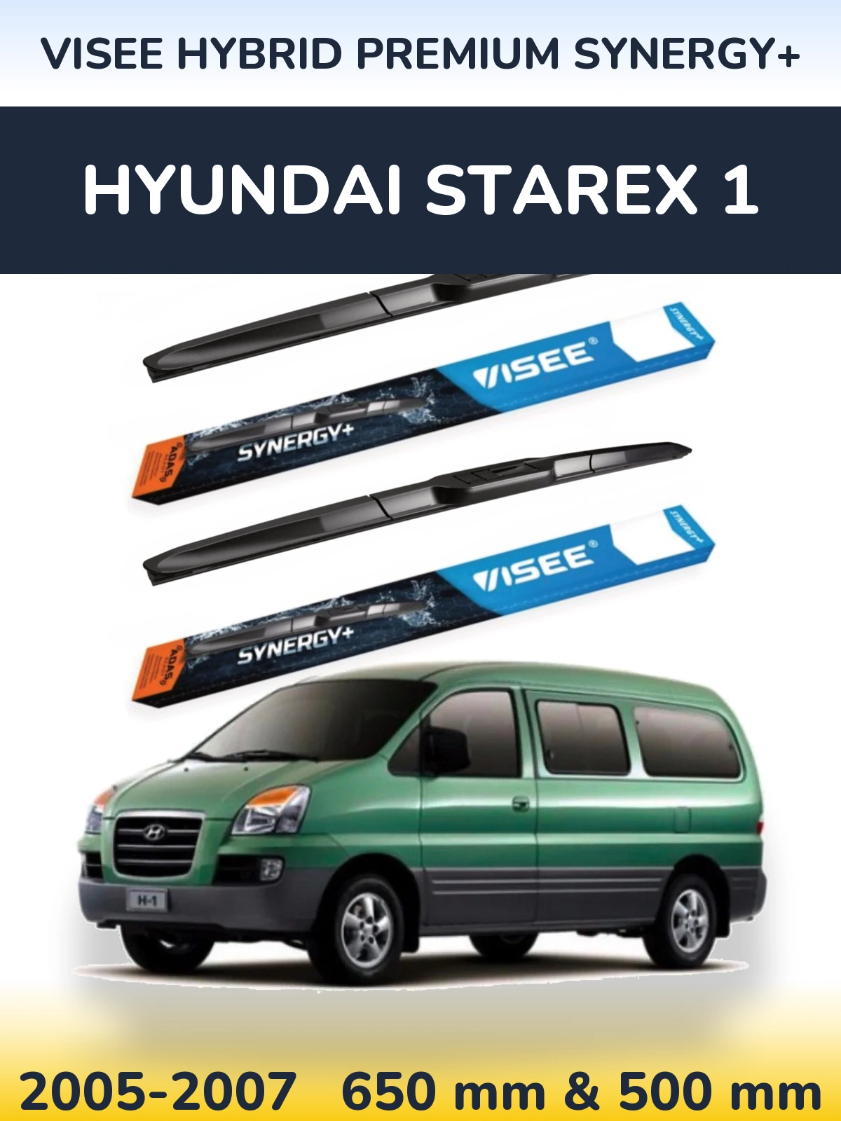 Комплект передніх щіток VISEE HYBRID PREMIUM SYNERGY+ 650 & 500 мм для Hyundai Starex 1 2005-2007