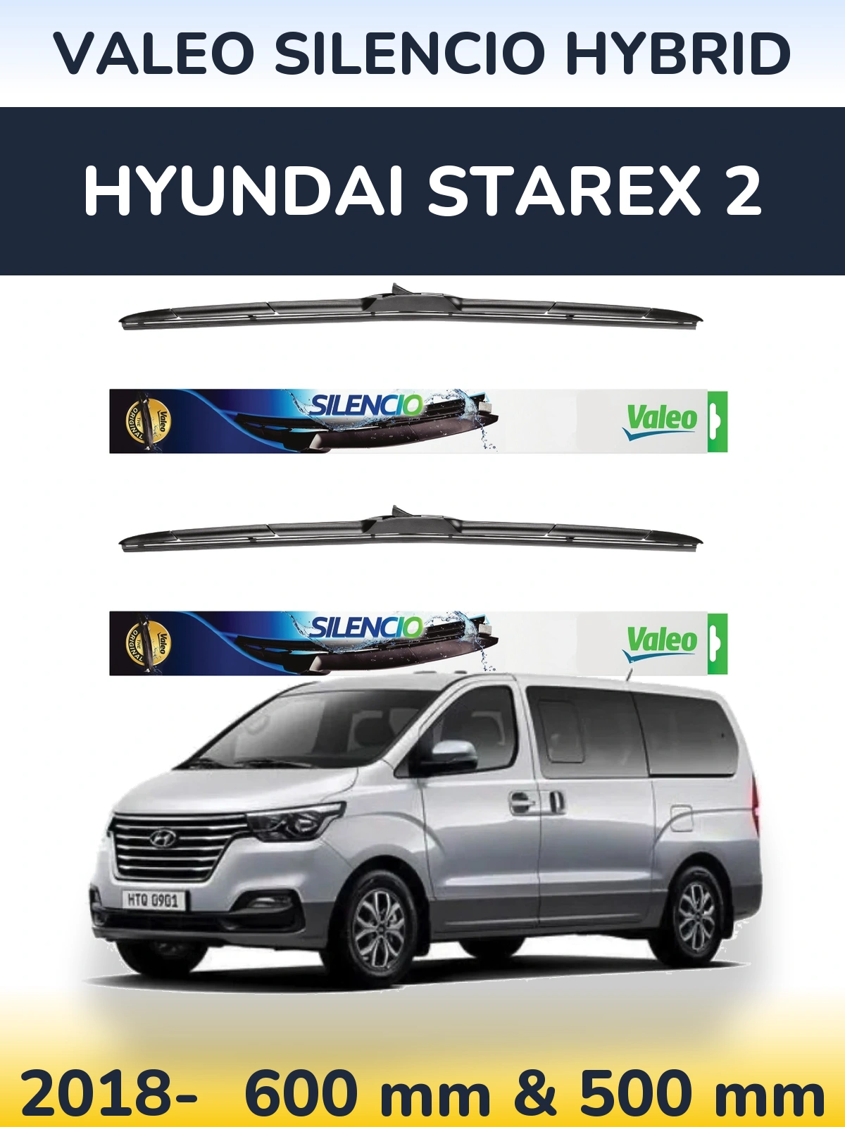 Front wiper blade set Valeo Silencio Hybrid 600 & 500 mm for Hyundai Starex 2 2018-2026
