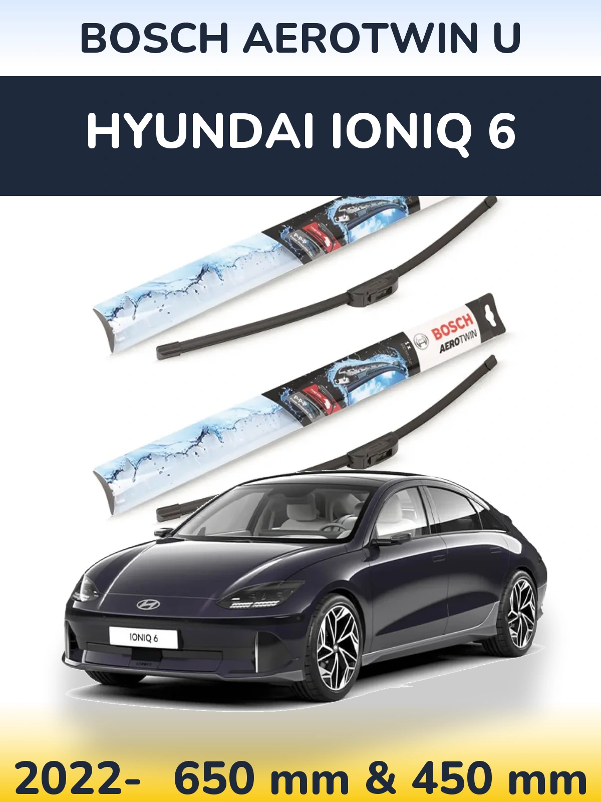 Комплект передніх щіток BOSCH AeroTwin U 650 & 450 мм для Hyundai IONIQ 6 2022-2026