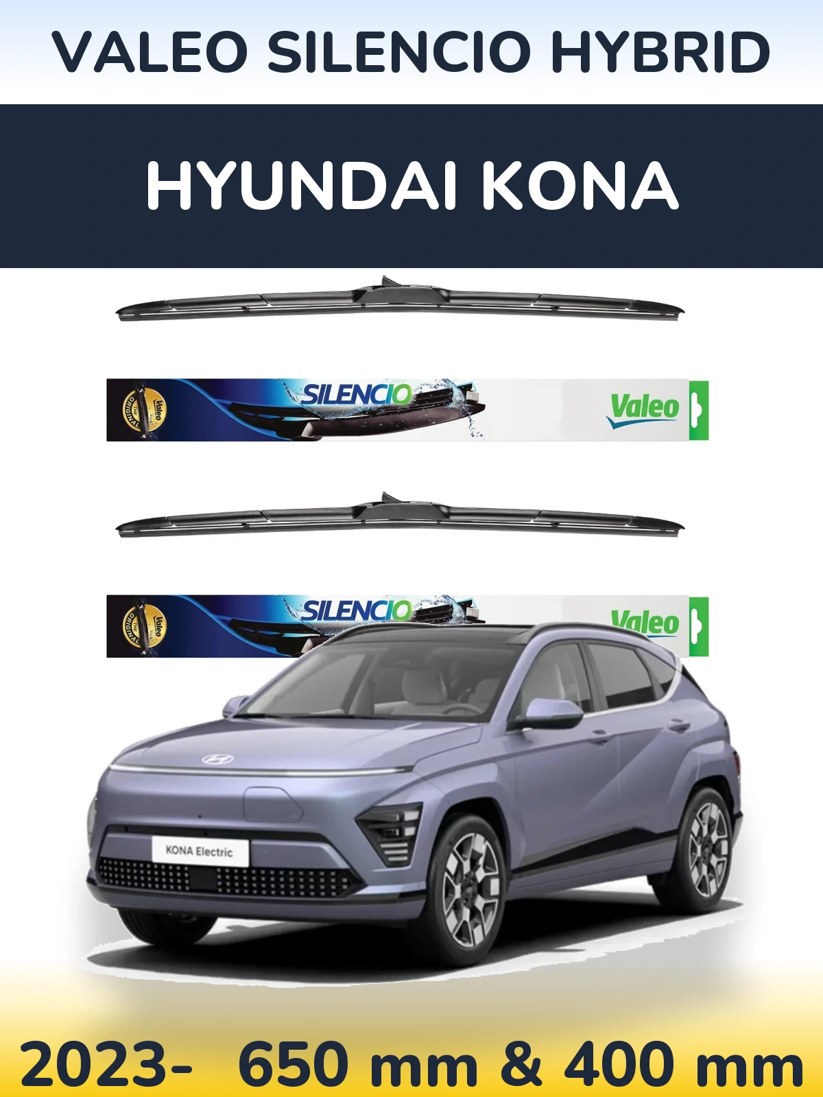 Front wiper blade set Valeo Silencio Hybrid 650 & 400 mm for Hyundai Kona 2023-2026