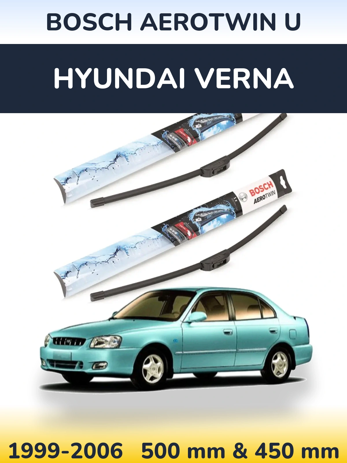 Front wiper blade set BOSCH AeroTwin U 500 & 450 mm for Hyundai Verna 1999-2006