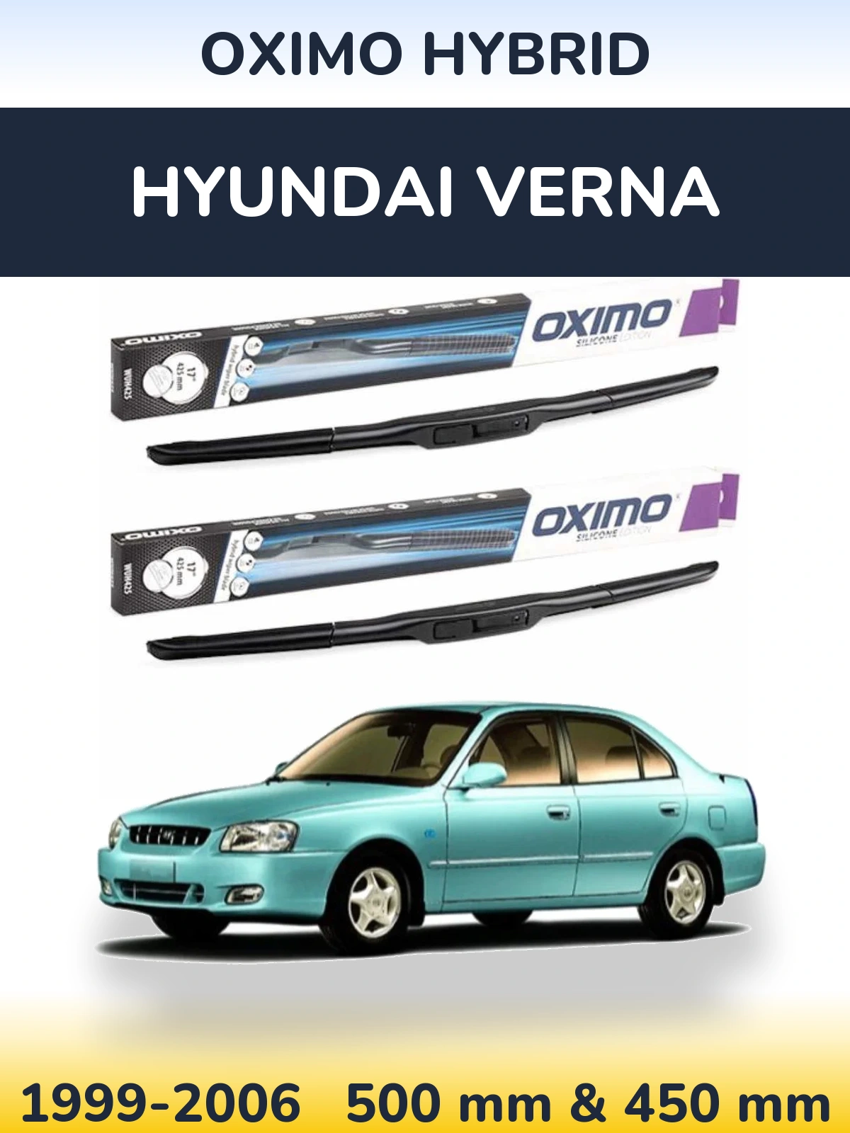 Front wiper blade set Oximo Hybrid 500 & 450 mm for Hyundai Verna 1999-2006
