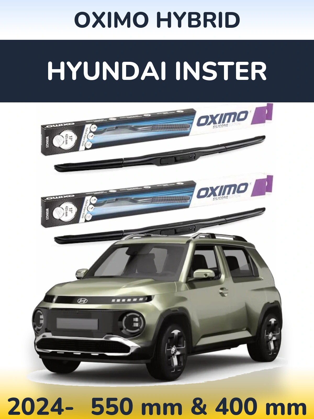 Front wiper blade set Oximo Hybrid 550 & 400 mm for Hyundai Inster 2024-2026