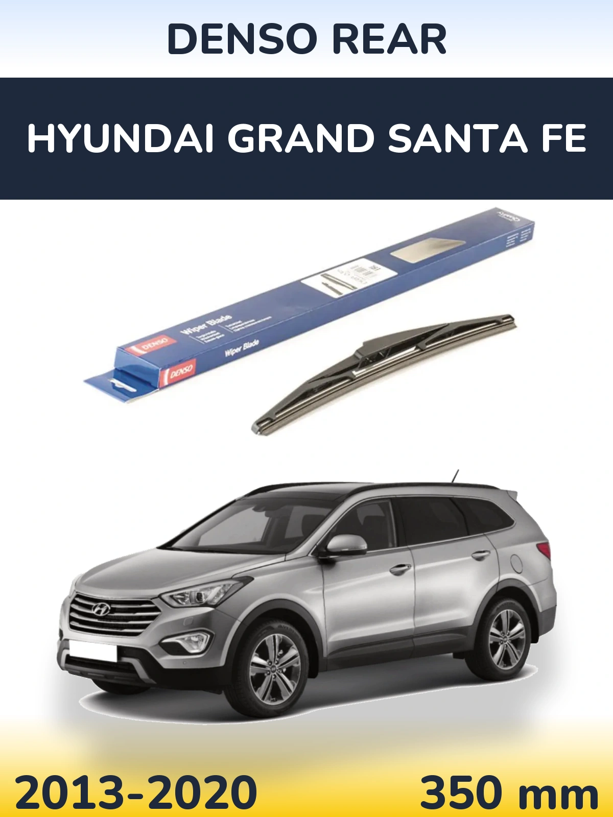 Rear wiper blade Denso Rear 350 mm for Hyundai Grand Santa Fe 2013-2020