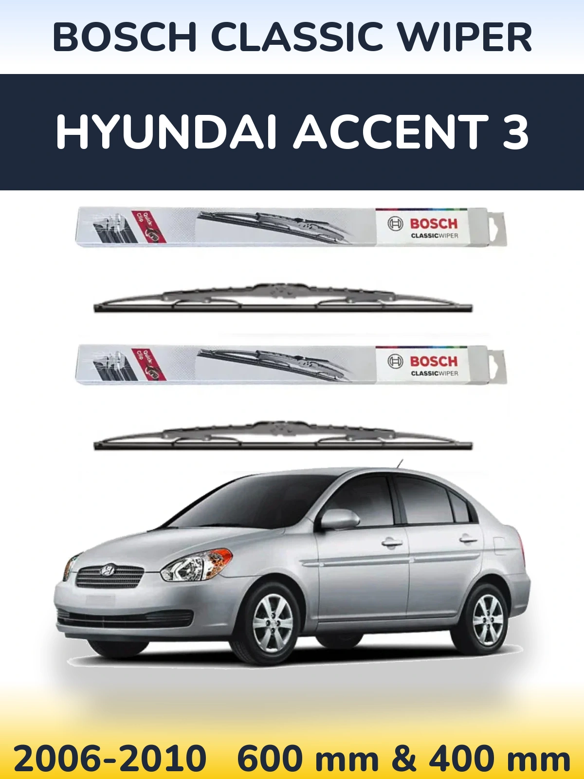 Front wiper blade set BOSCH Classic Wiper 600 & 400 mm for Hyundai Accent 3 2006-2010