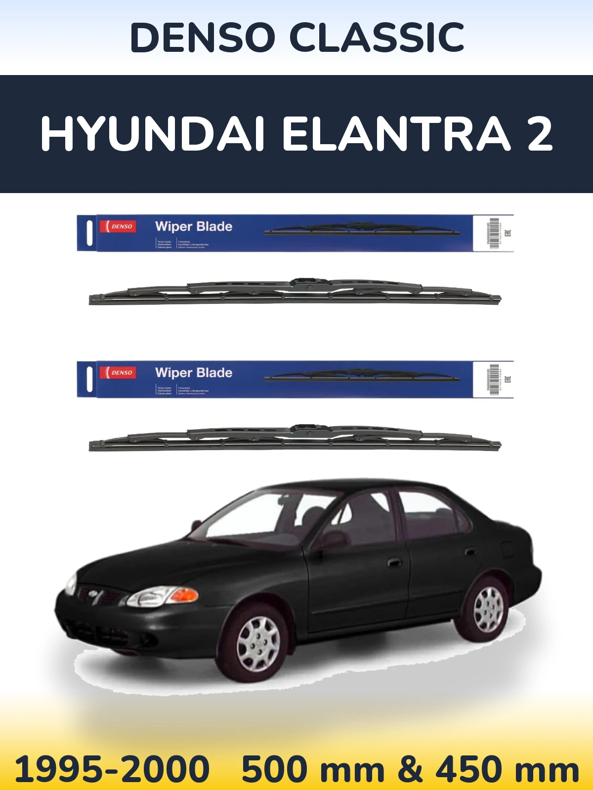 Front wiper blade set Denso Classic 500 & 450 mm for Hyundai Elantra 2 1995-2000