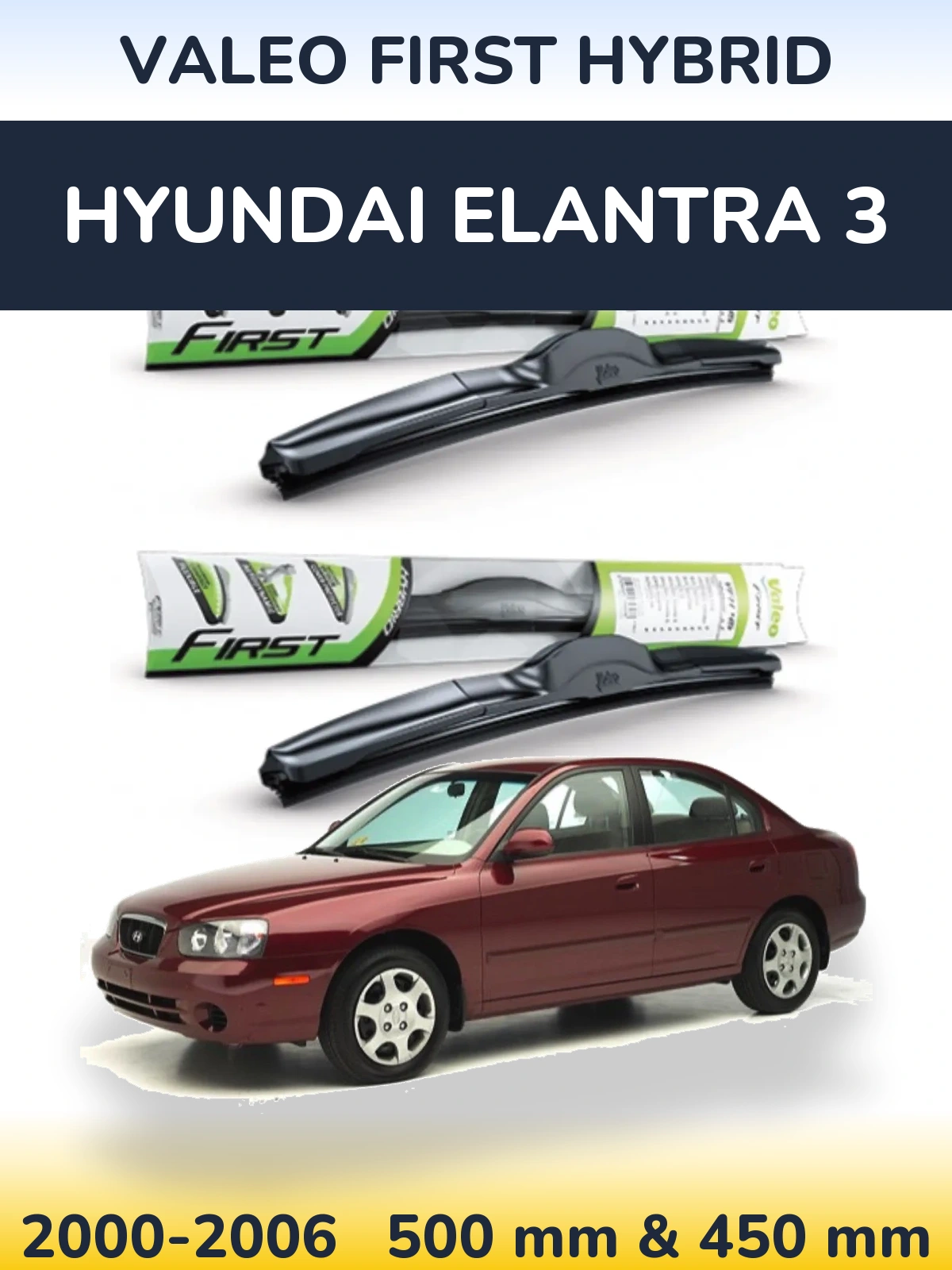Front wiper blade set Valeo First Hybrid 500 & 450 mm for Hyundai Elantra 3 2000-2006