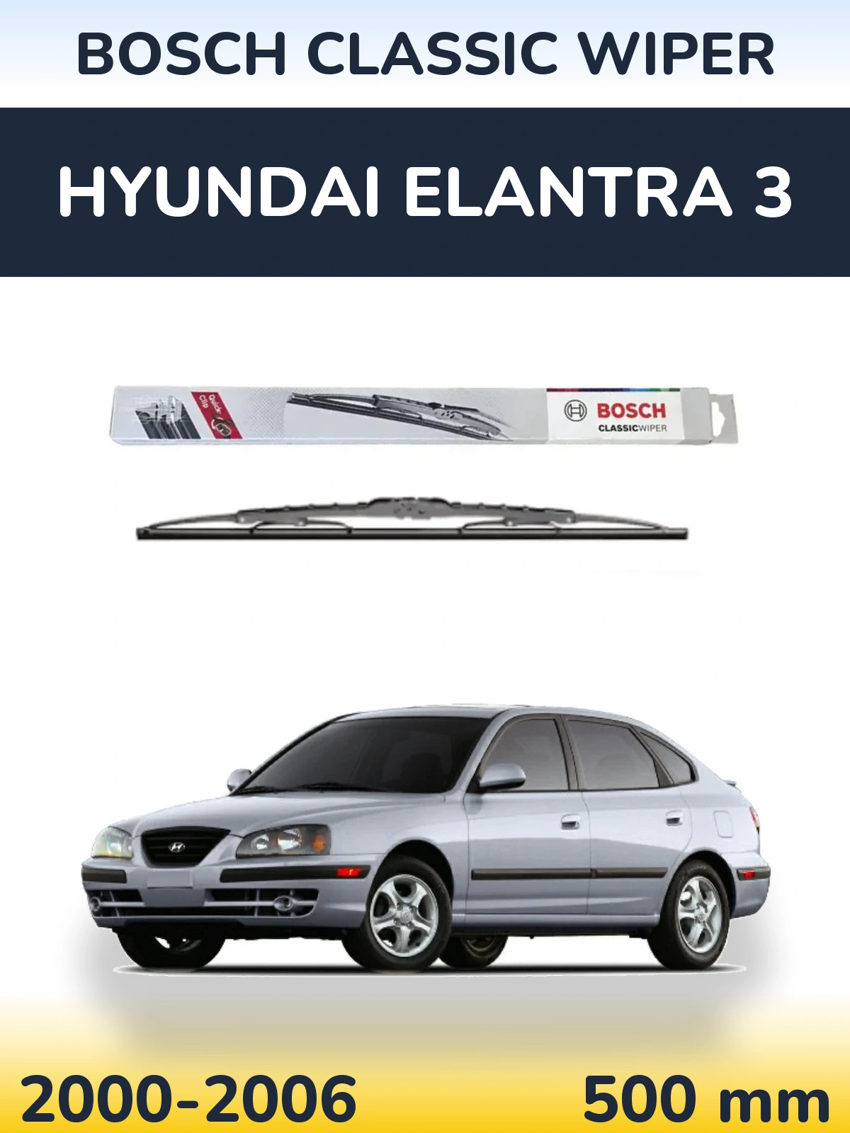 Rear wiper blade BOSCH Classic Wiper 500 mm for Hyundai Elantra 3 2000-2006