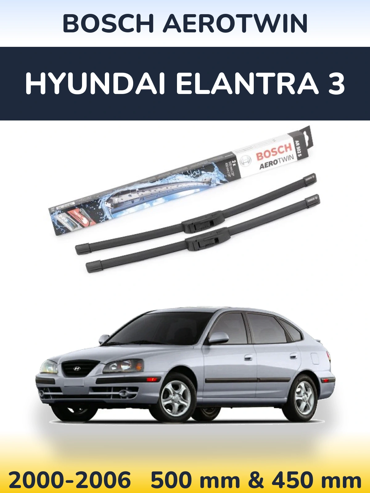 Front wiper blade set BOSCH AeroTwin 500 & 450 mm for Hyundai Elantra 3 2000-2006