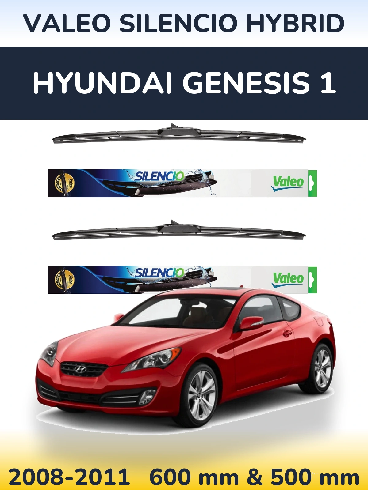 Front wiper blade set Valeo Silencio Hybrid 600 & 500 mm for Hyundai Genesis 1 2008-2011
