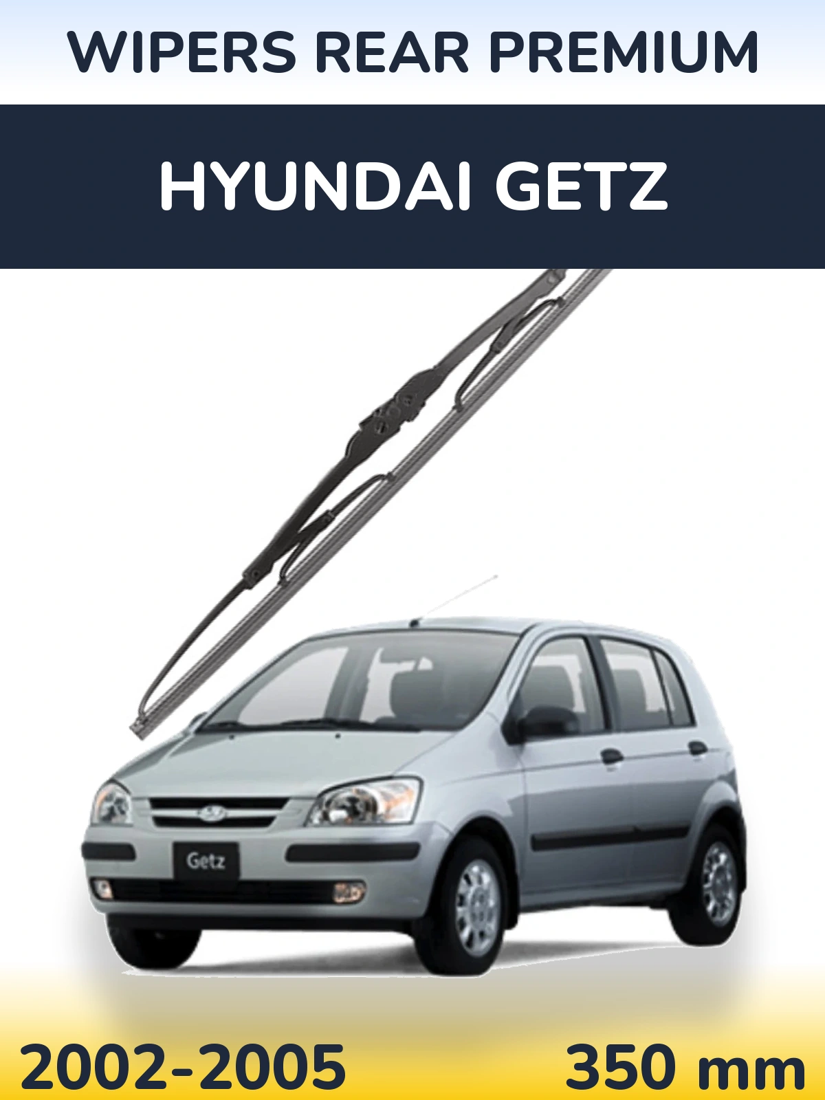 Задня щітка WIPERS REAR PREMIUM 350 мм для Hyundai Getz 2002-2005