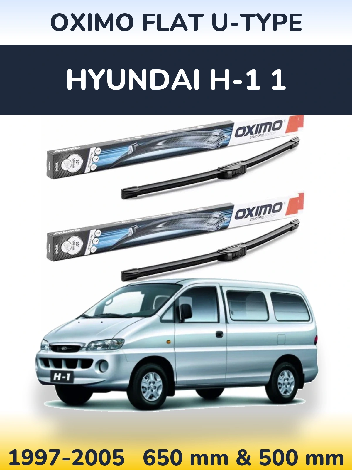 Комплект передних дворников Oximo Flat U-type 650 & 500 мм для Hyundai H-1 1 1997-2005
