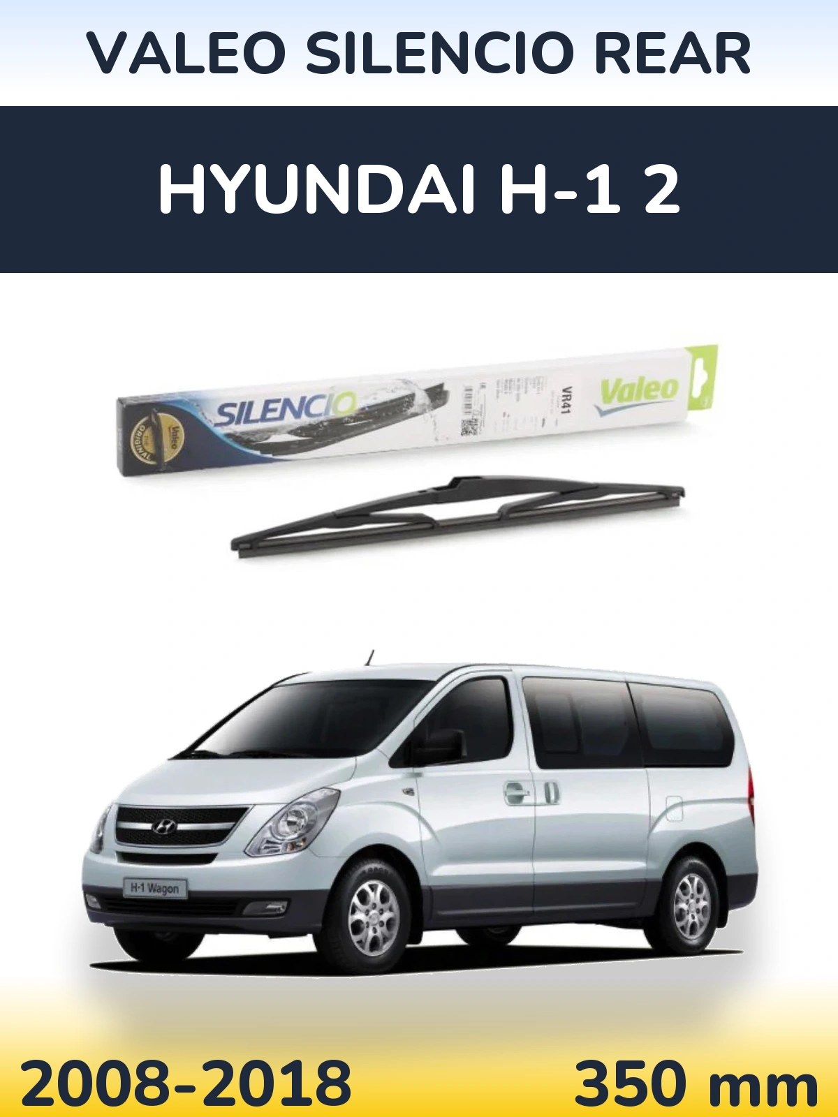 Rear wiper blade Valeo Silencio Rear 345 mm for Hyundai H-1 2 2008-2018