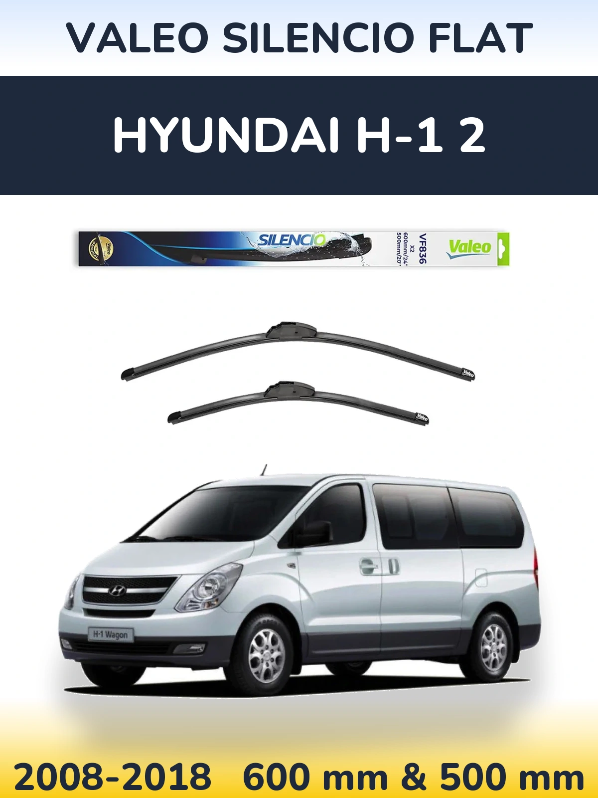 Front wiper blade set Valeo Silencio Flat 600 & 500 mm for Hyundai H-1 2 2008-2018