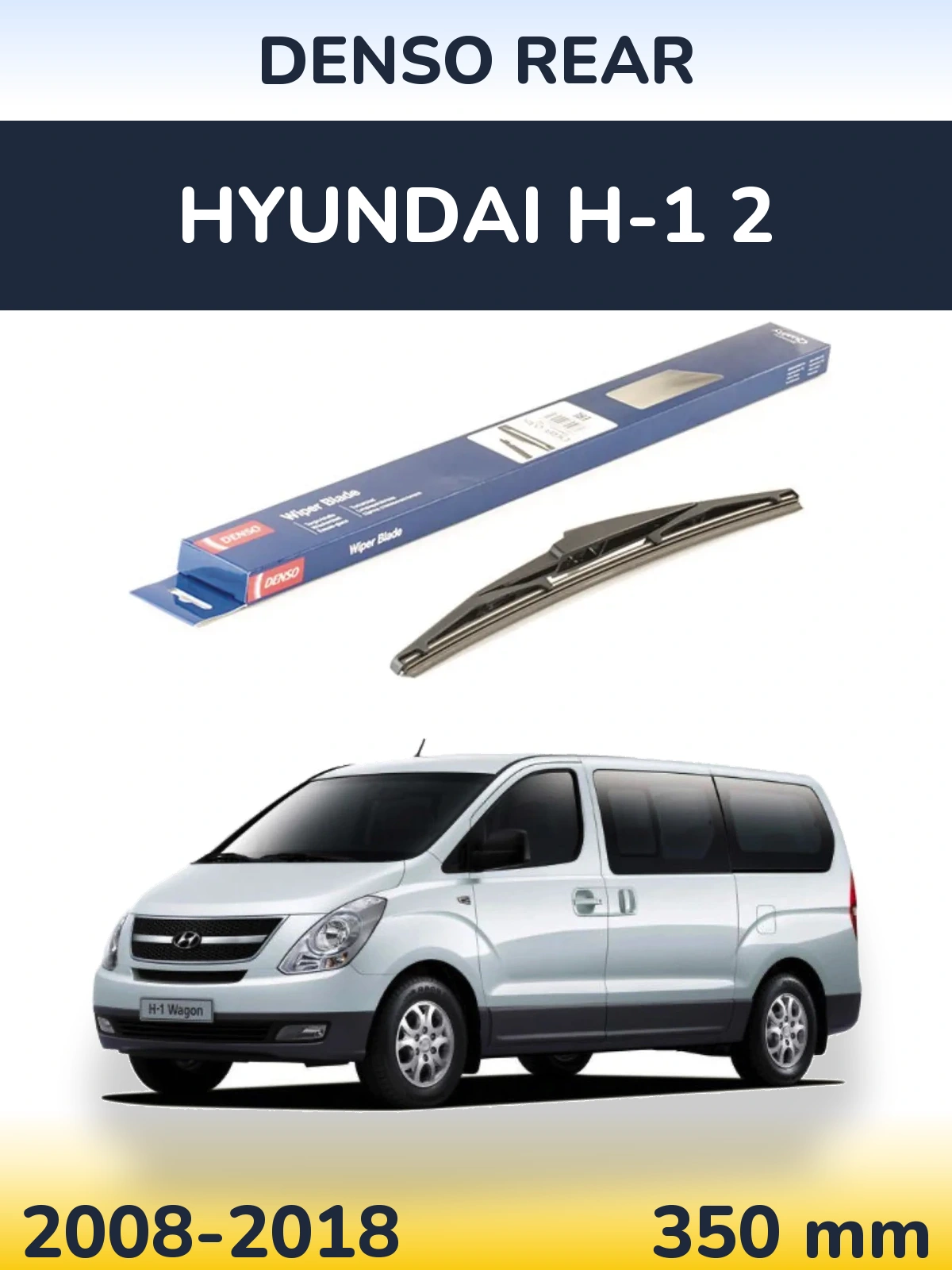 Rear wiper blade Denso Rear 350 mm for Hyundai H-1 2 2008-2018