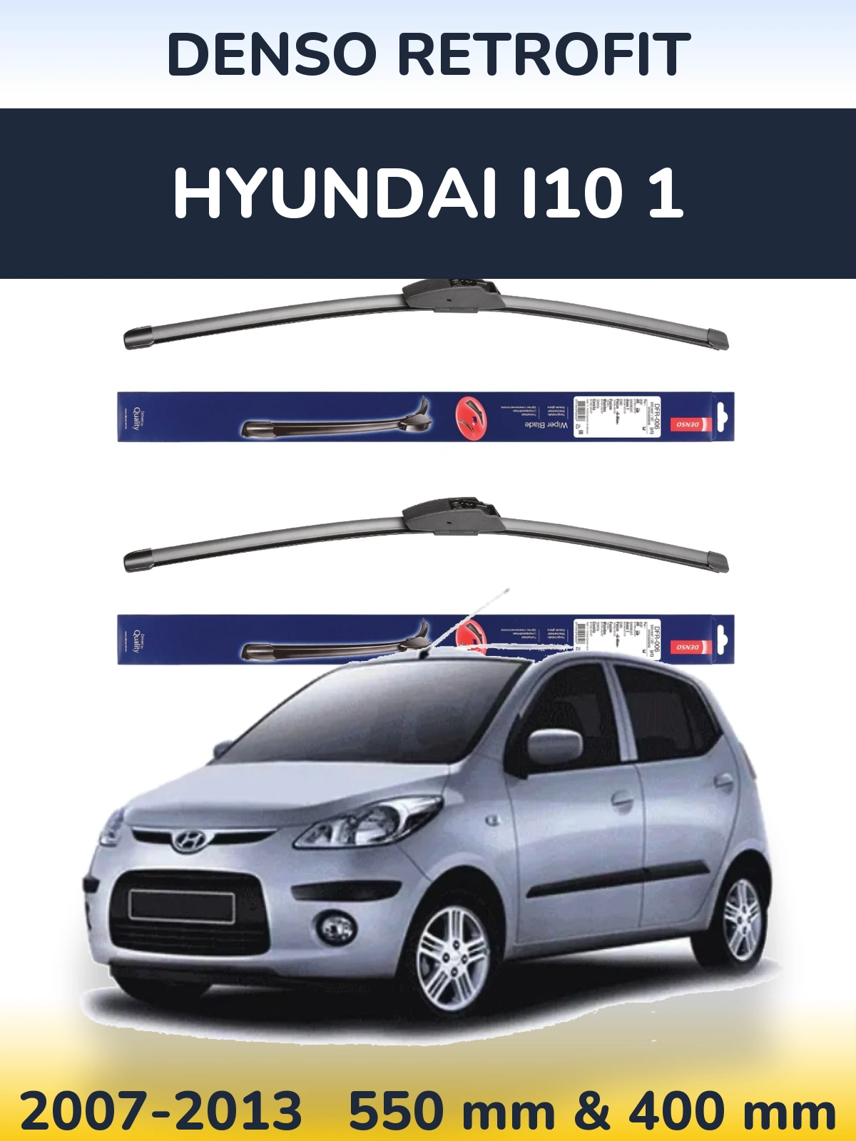 Front wiper blade set Denso Retrofit 550 & 400 mm for Hyundai i10 1 2007-2013