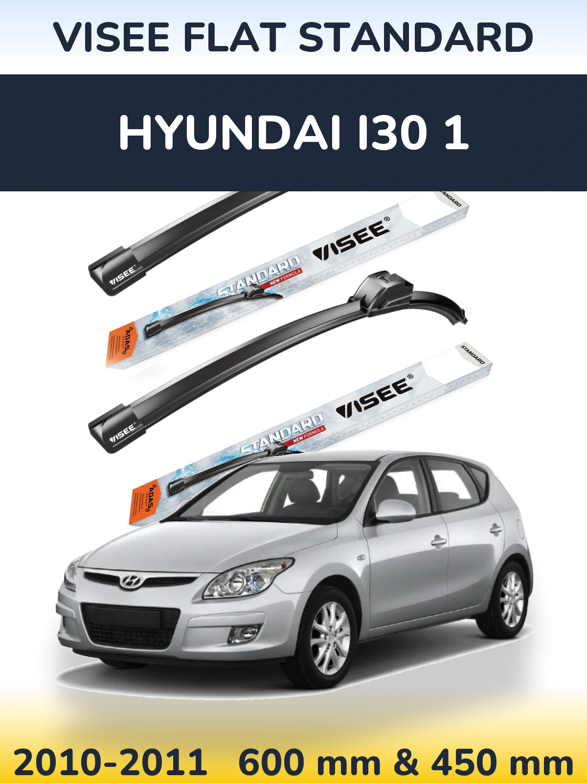 Комплект передніх щіток VISEE FLAT STANDARD 600 & 450 мм для Hyundai i30 1 2010-2011