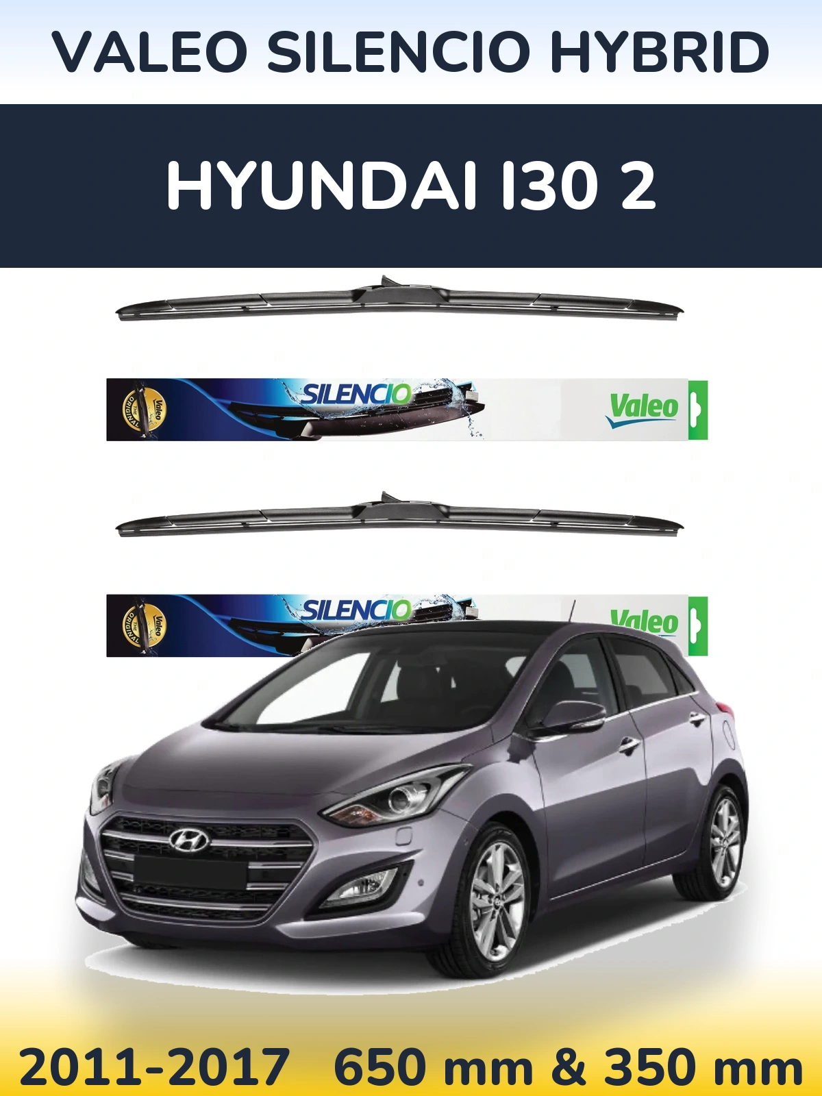 Front wiper blade set Valeo Silencio Hybrid 650 & 350 mm for Hyundai i30 2 2011-2017