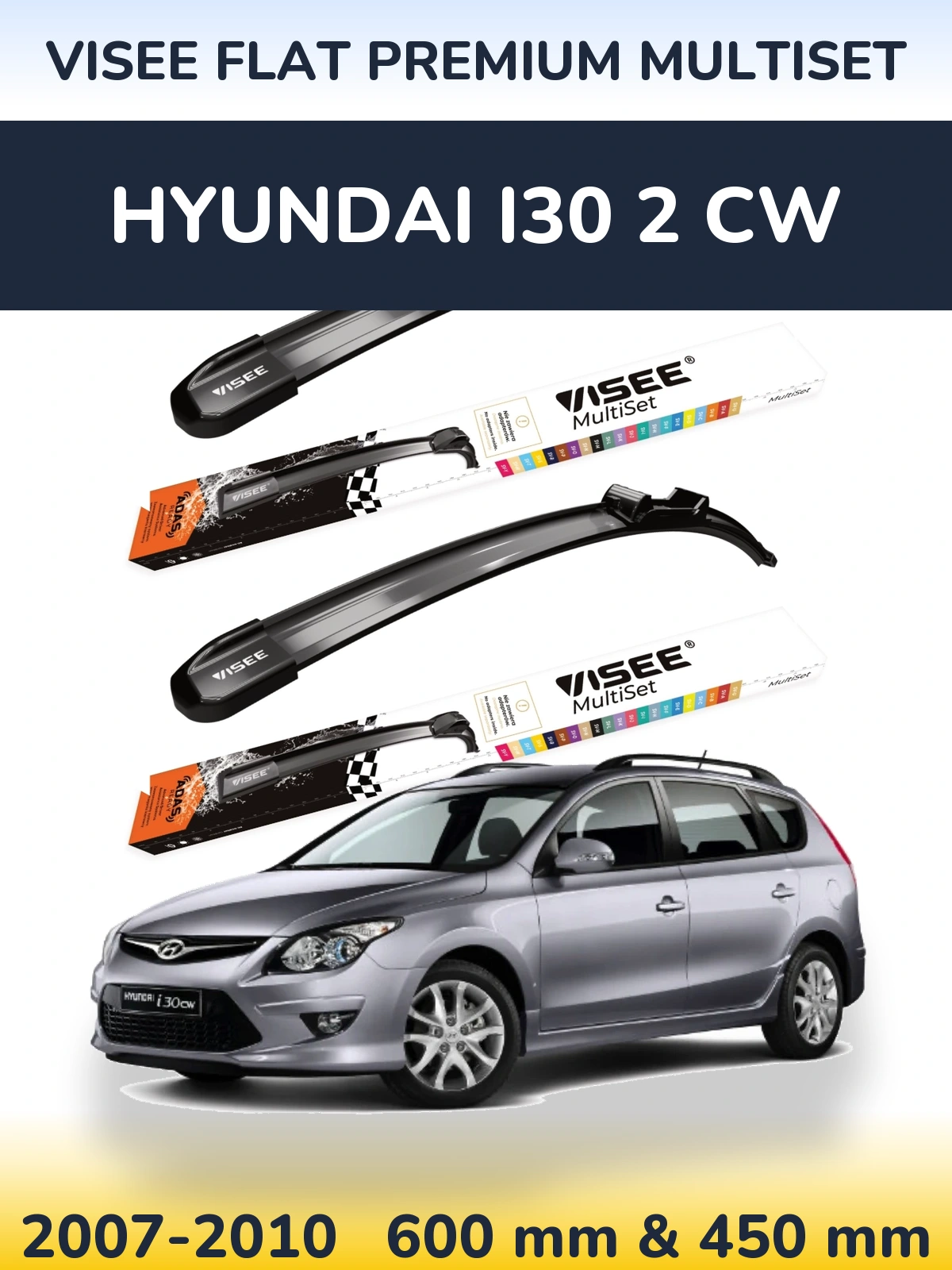 Front wiper blade set VISEE FLAT PREMIUM MultiSet 600 & 450 mm for Hyundai i30 2 CW 2007-2010