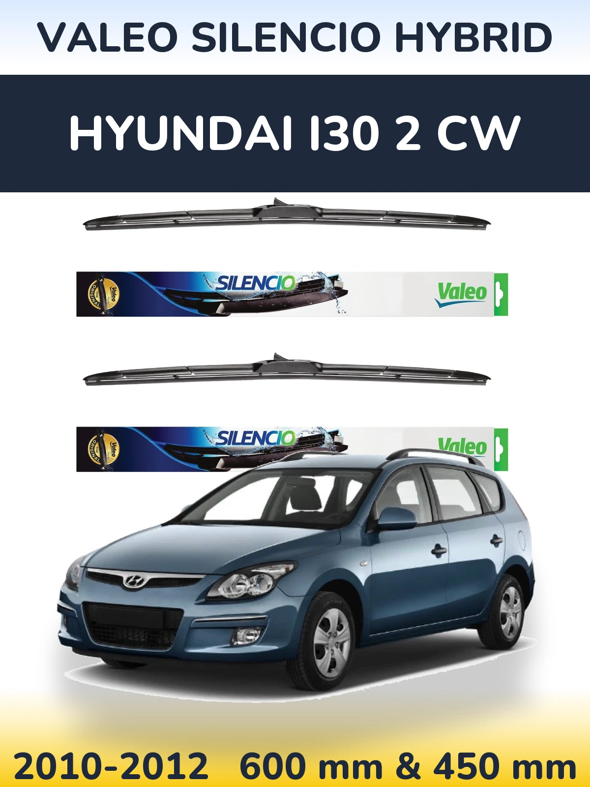 Front wiper blade set Valeo Silencio Hybrid 600 & 450 mm for Hyundai i30 2 CW 2010-2012