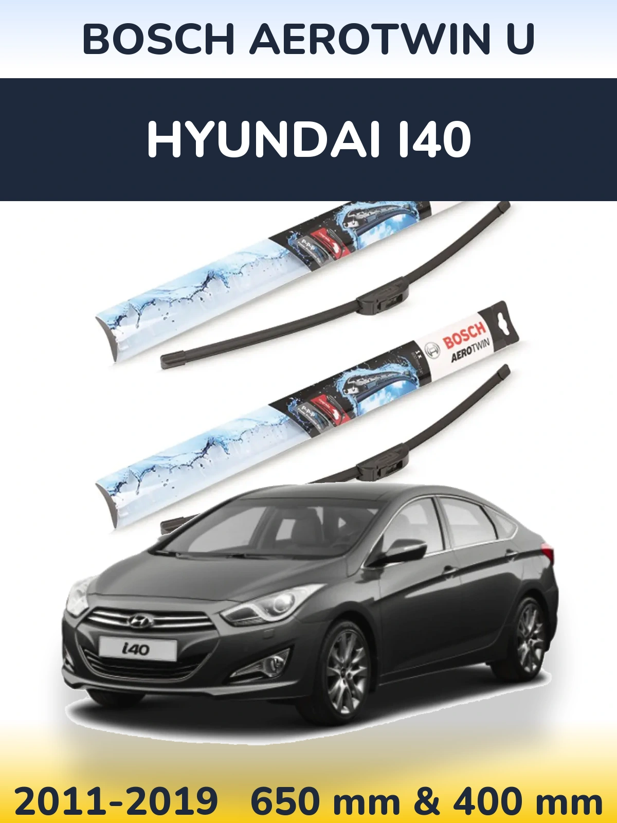 Front wiper blade set BOSCH AeroTwin U 650 & 400 mm for Hyundai i40 2011-2019
