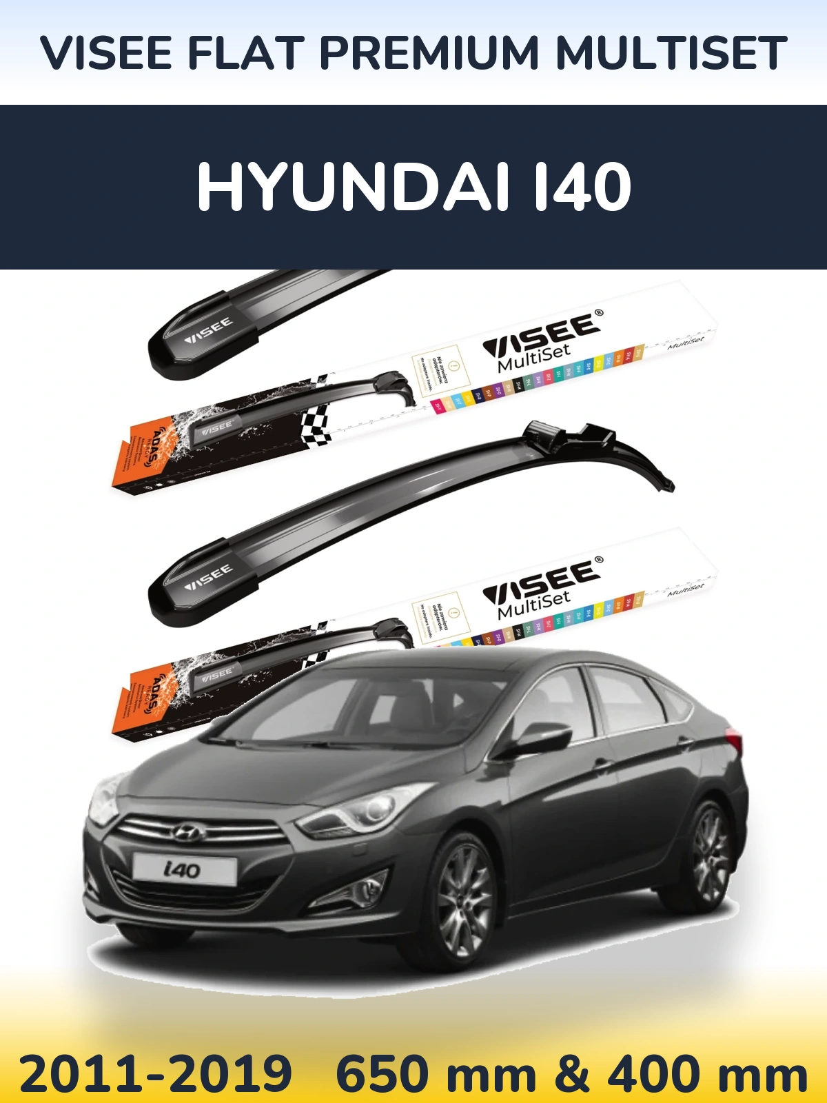 Front wiper blade set VISEE FLAT PREMIUM MultiSet 650 & 400 mm for Hyundai i40 2011-2019
