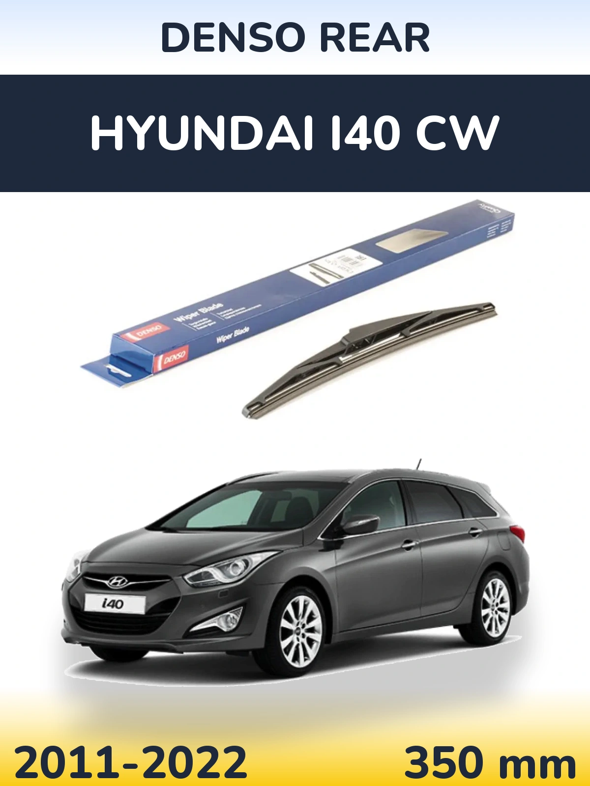 Rear wiper blade Denso Rear 350 mm for Hyundai i40 CW 2011-2022