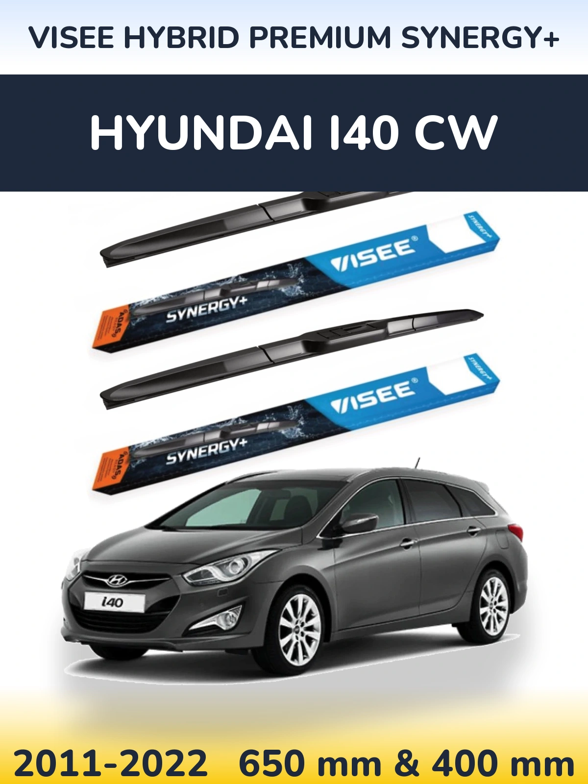 Front wiper blade set VISEE HYBRID PREMIUM SYNERGY+ 650 & 400 mm for Hyundai i40 CW 2011-2022