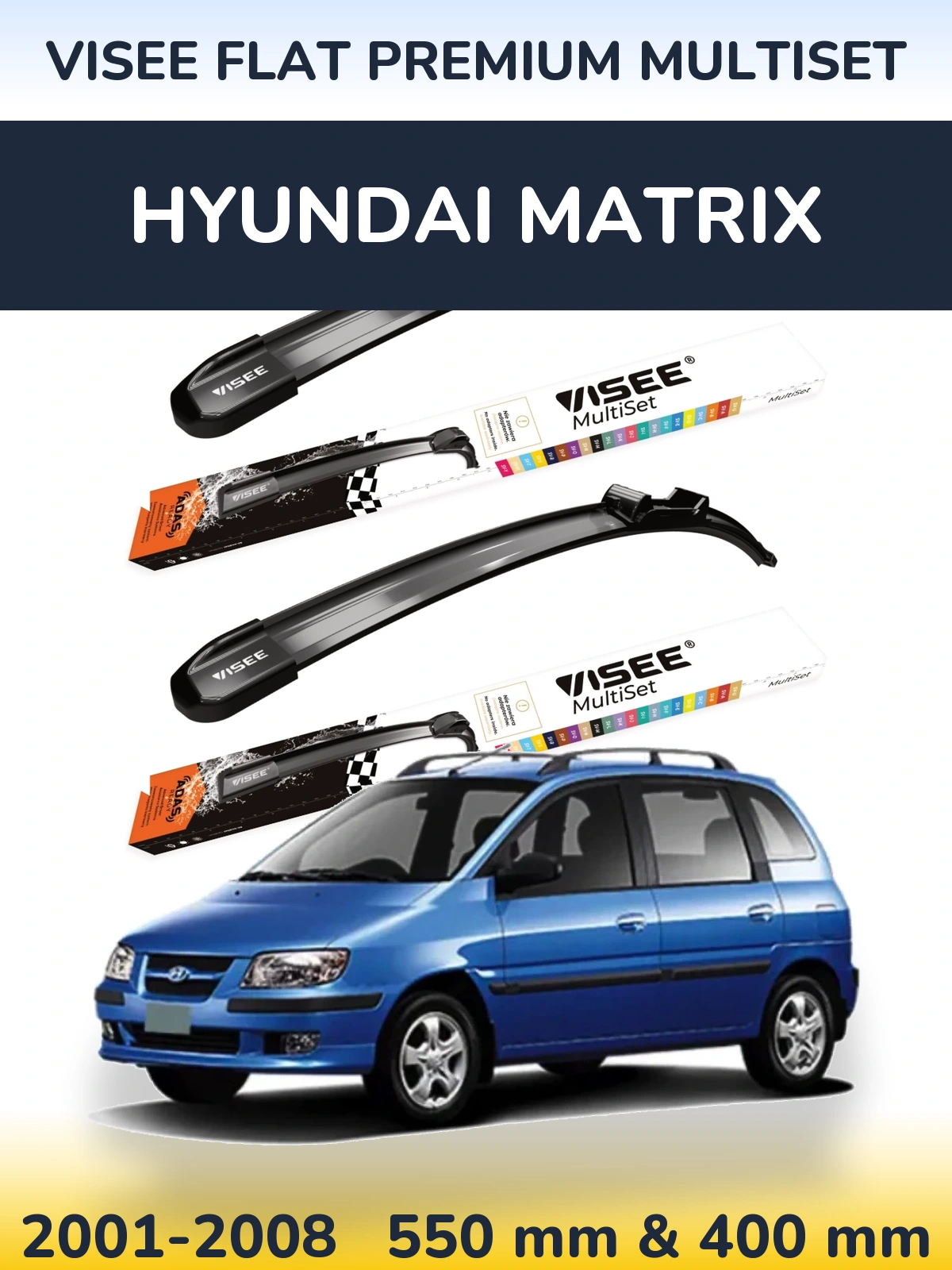 Комплект передніх щіток VISEE FLAT PREMIUM MultiSet 550 & 400 мм для Hyundai Matrix 2001-2008