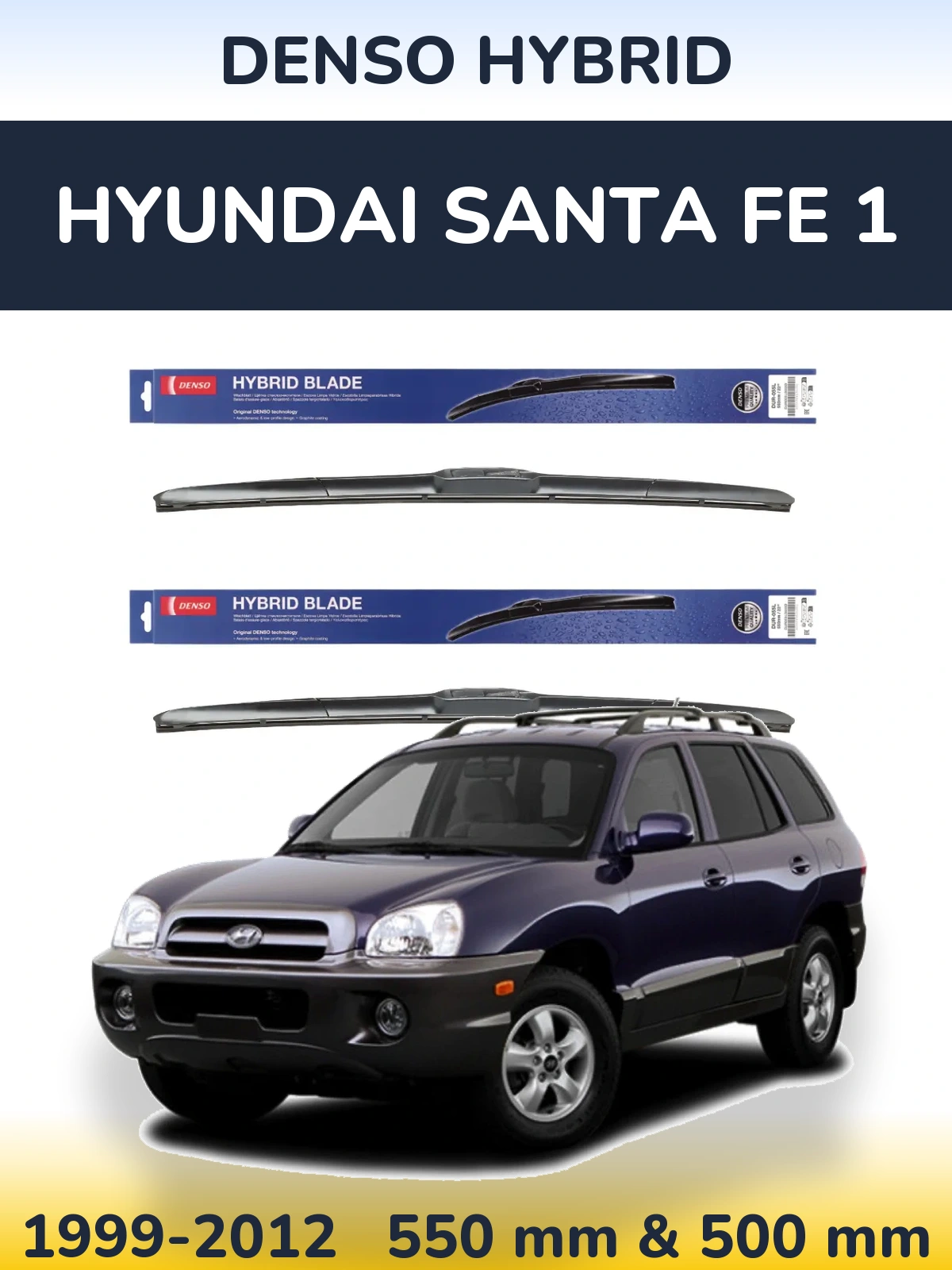 Front wiper blade set Denso Hybrid 550 & 500 mm for Hyundai Santa Fe 1 1999-2012