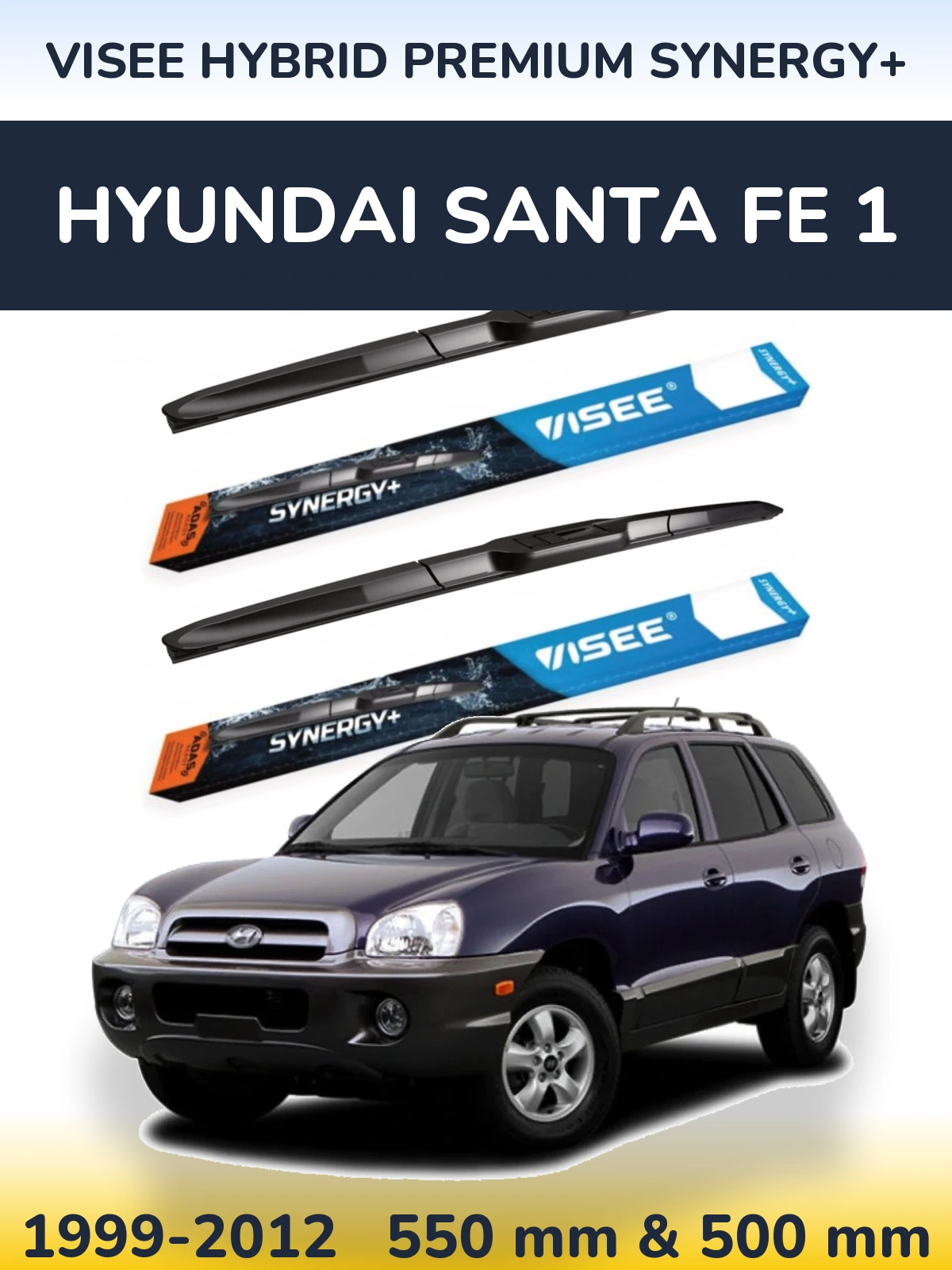 Front wiper blade set VISEE HYBRID PREMIUM SYNERGY+ 550 & 500 mm for Hyundai Santa Fe 1 1999-2012