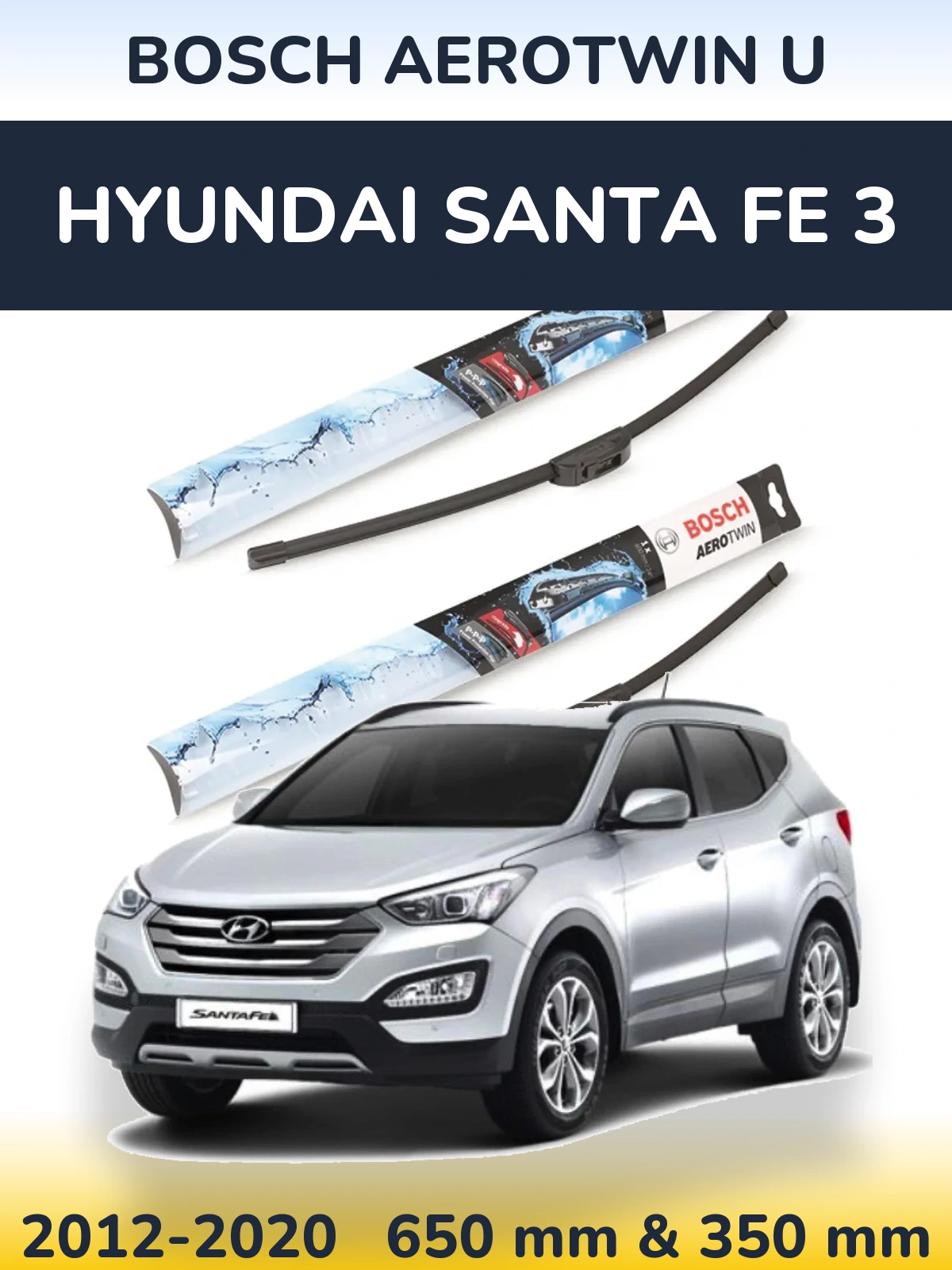 Комплект передних дворников BOSCH AeroTwin U 650 & 350 мм для Hyundai Santa Fe 3 2012-2020