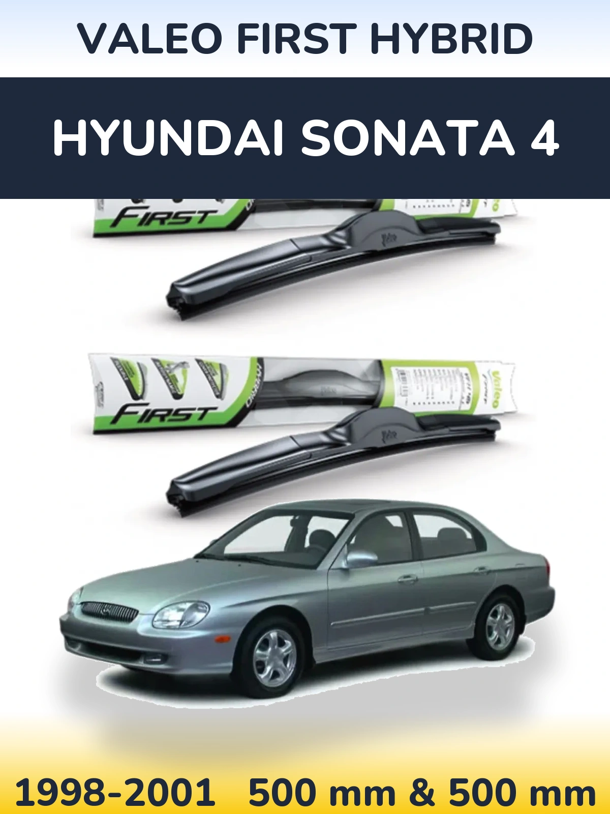 Front wiper blade set Valeo First Hybrid 500 & 500 mm for Hyundai Sonata 4 1998-2001