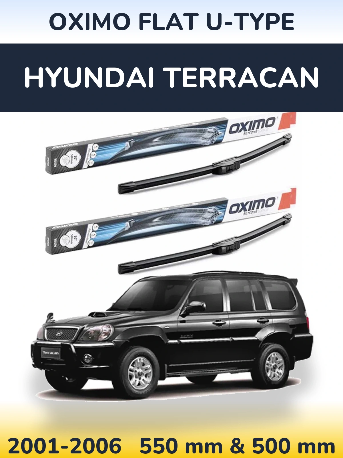 Front wiper blade set Oximo Flat U-type 550 & 500 mm for Hyundai Terracan 2001-2006