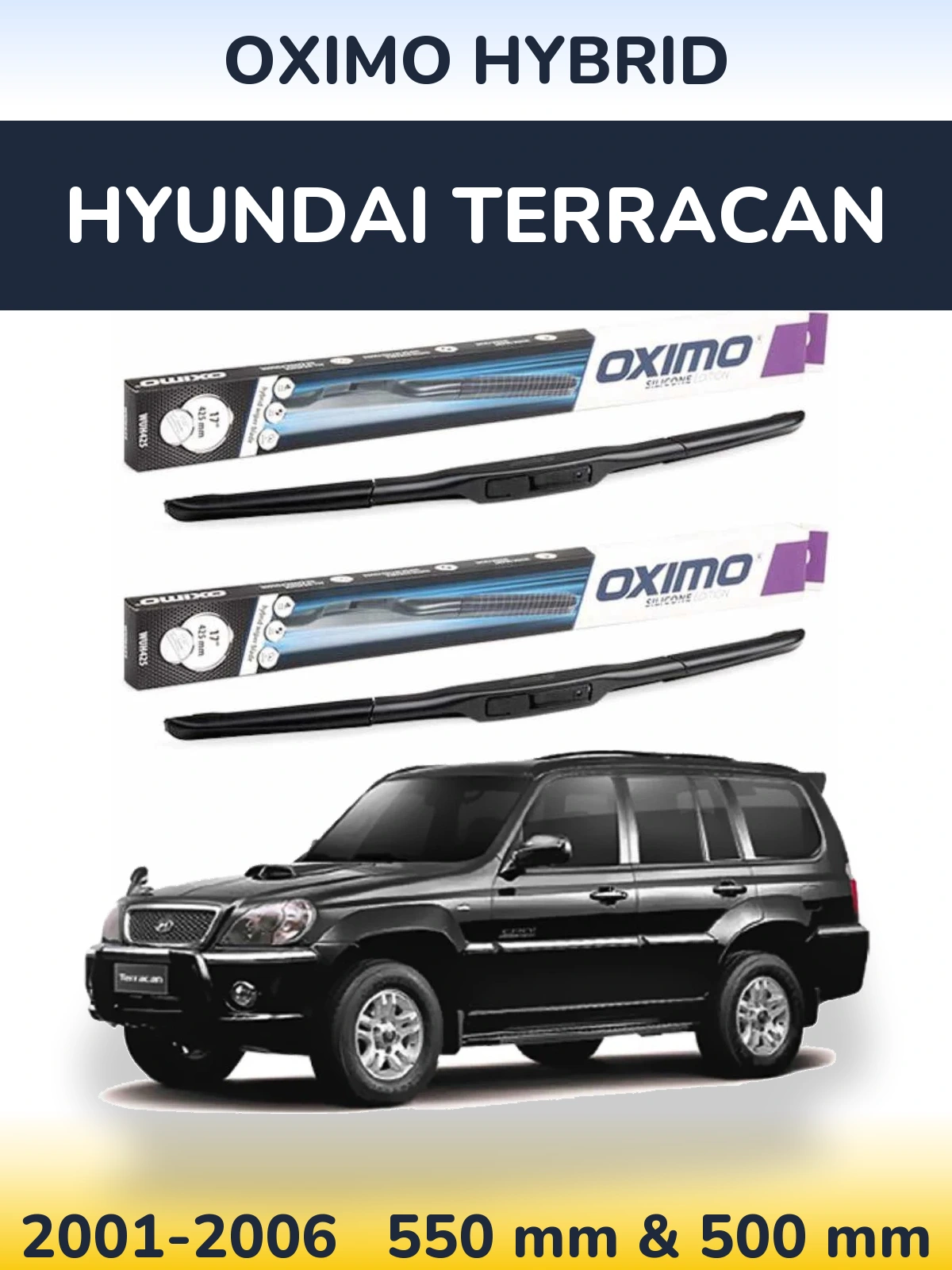 Комплект передніх щіток Oximo Hybrid 550 & 500 мм для Hyundai Terracan 2001-2006