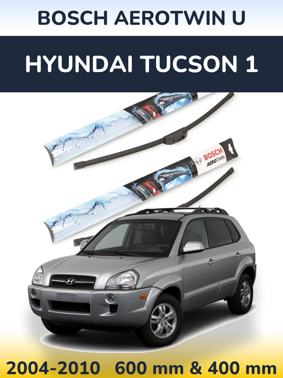 Front wiper blade set BOSCH AeroTwin U 600 & 400 mm for Hyundai Tucson 1 2004-2010