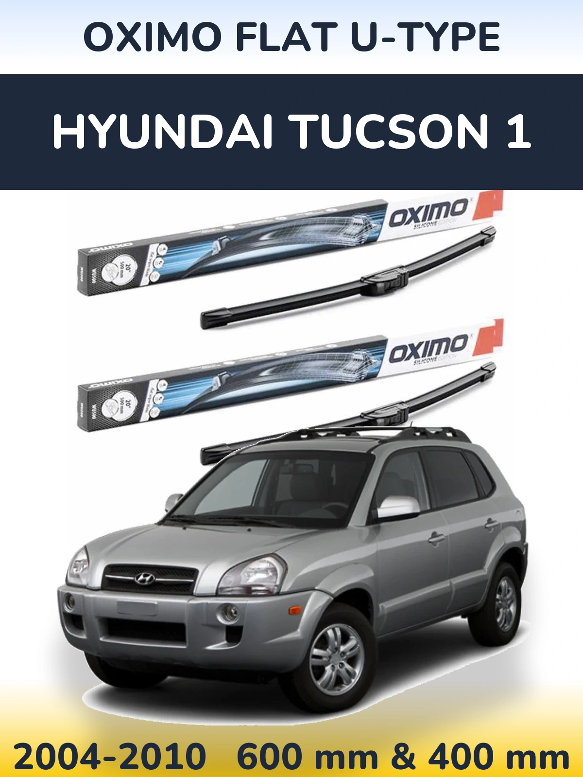 Front wiper blade set Oximo Flat U-type 600 & 400 mm for Hyundai Tucson 1 2004-2010