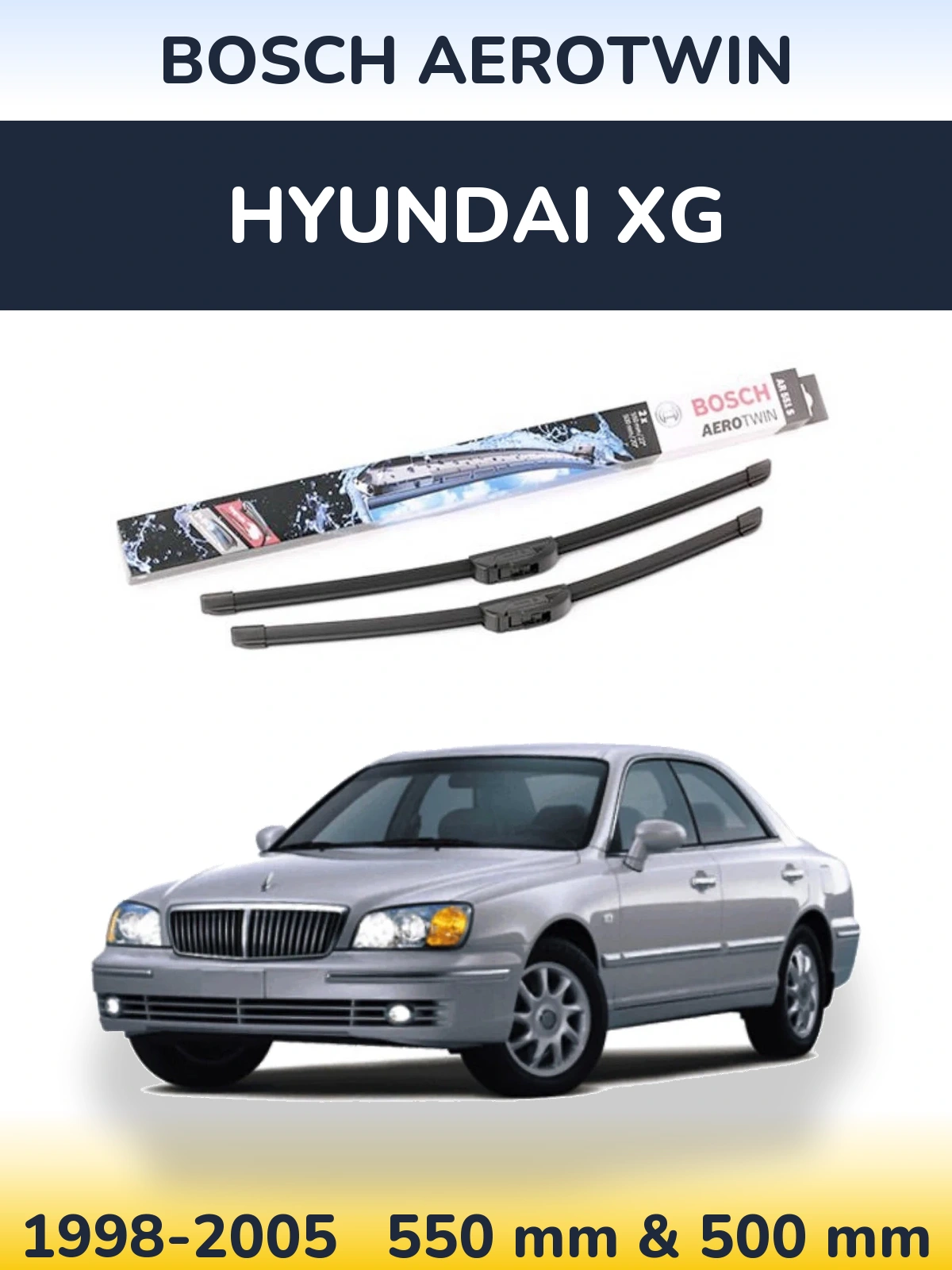 Front wiper blade set BOSCH AeroTwin 550 & 500 mm for Hyundai XG 1998-2005