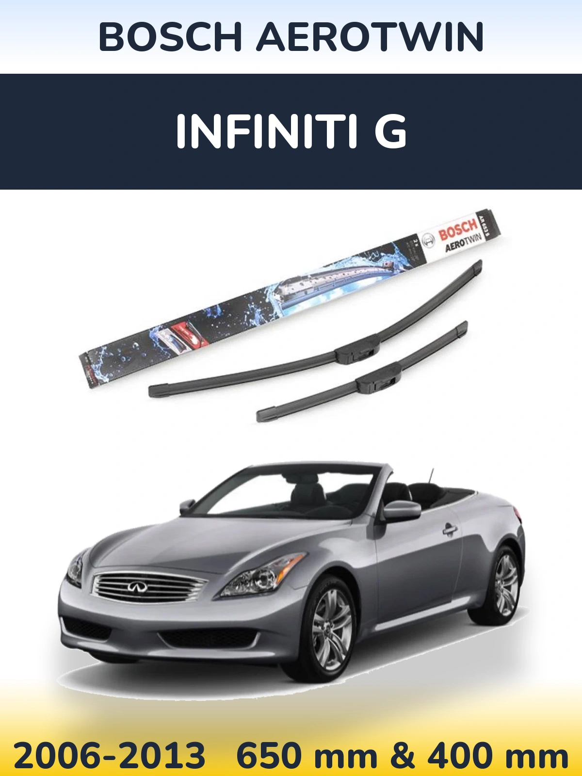 Front wiper blade set BOSCH AeroTwin 650 & 400 mm for Infiniti G 2006-2013