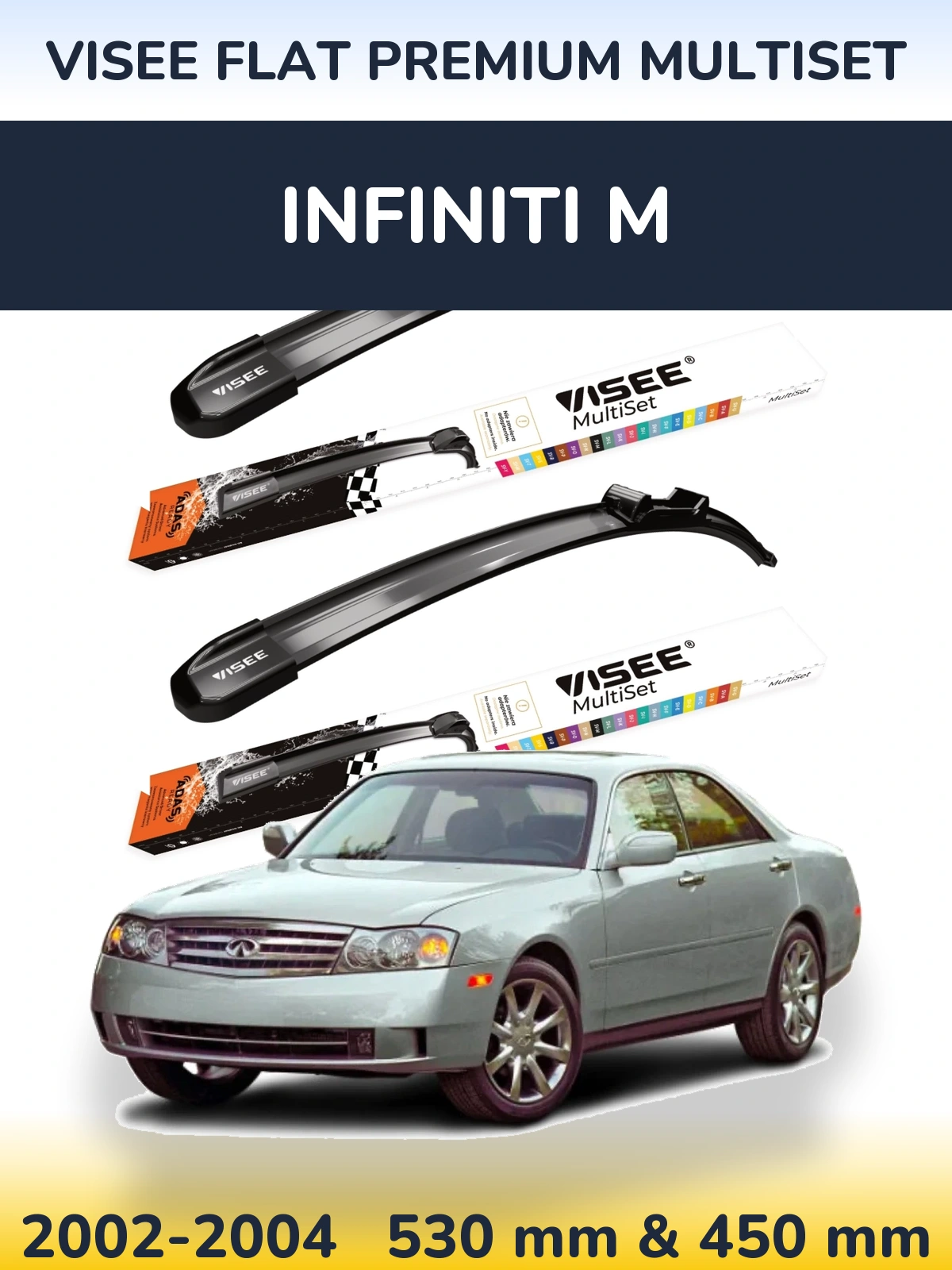 Front wiper blade set VISEE FLAT PREMIUM MultiSet 530 & 450 mm for Infiniti M 2002-2004