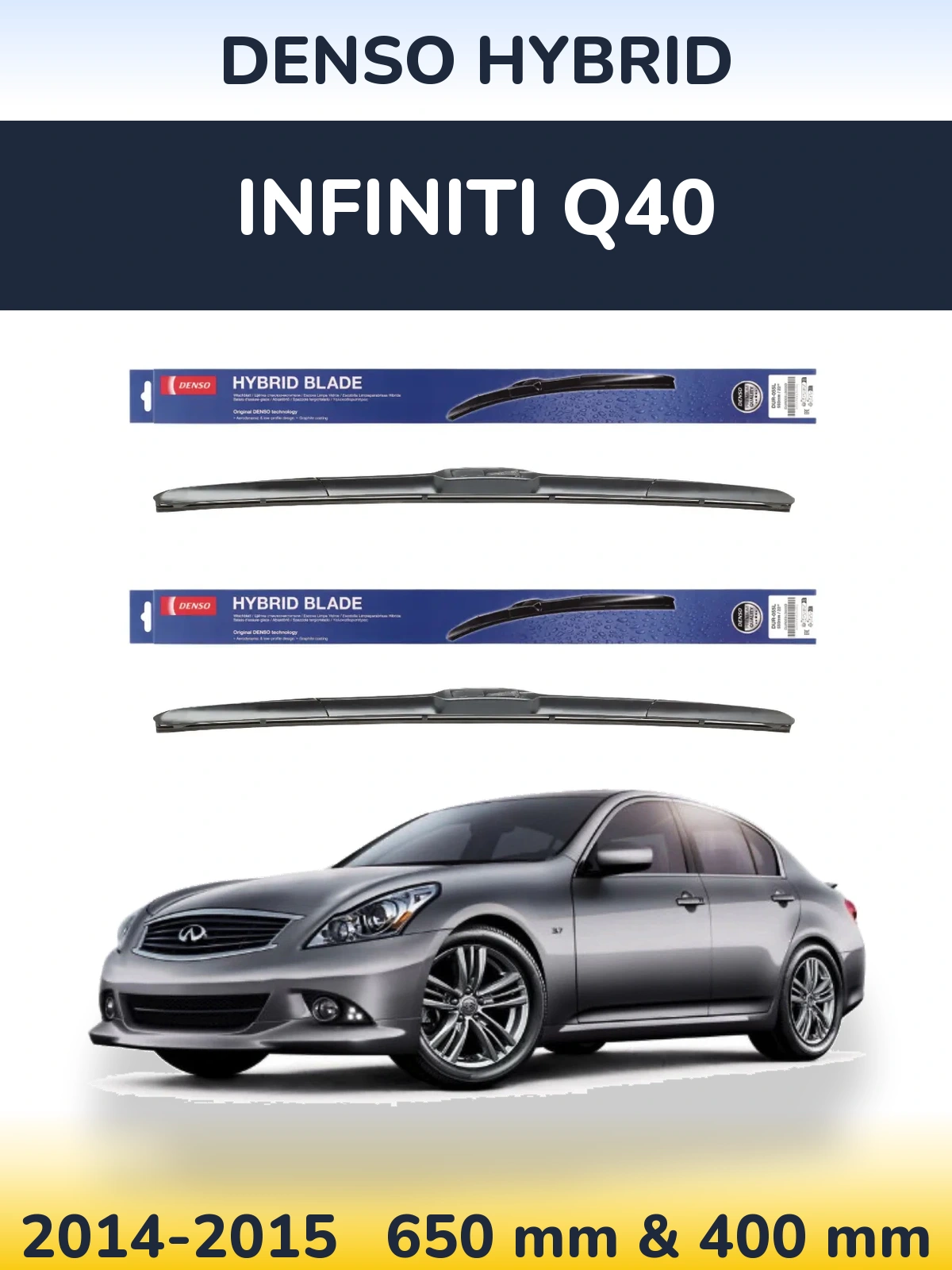 Комплект передних дворников Denso Hybrid 650 & 400 мм для Infiniti Q40 2014-2015