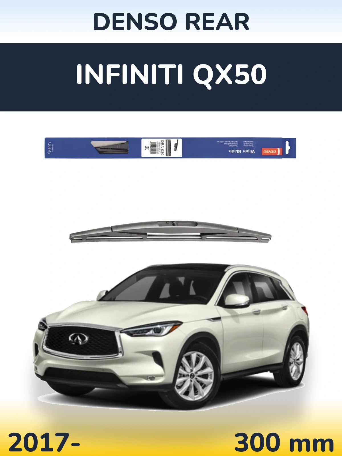 Rear wiper blade Denso Rear 300 mm for Infiniti QX50 2017-2026
