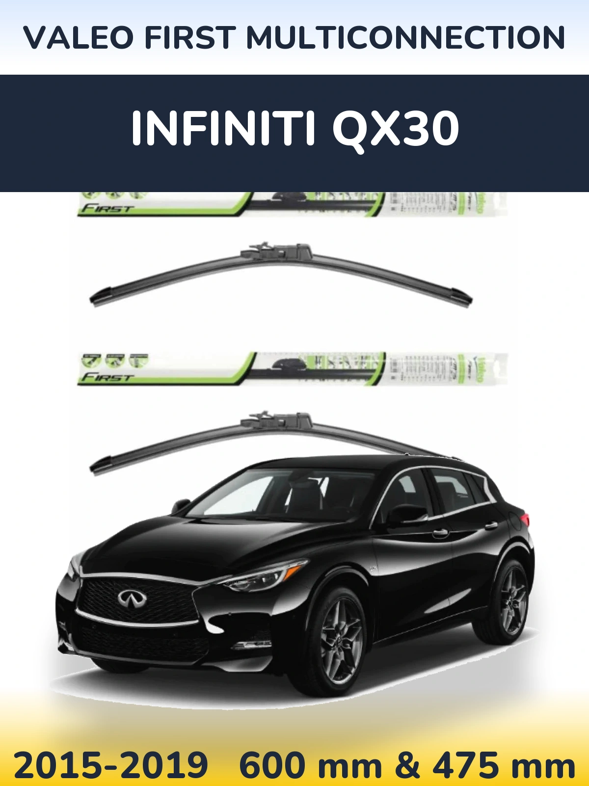 Front wiper blade set Valeo First MultiConnection 600 & 475 mm for Infiniti QX30 2015-2019