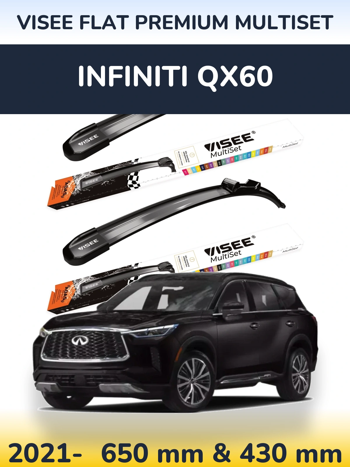 Комплект передніх щіток VISEE FLAT PREMIUM MultiSet 650 & 430 мм для Infiniti QX60 2021-2026