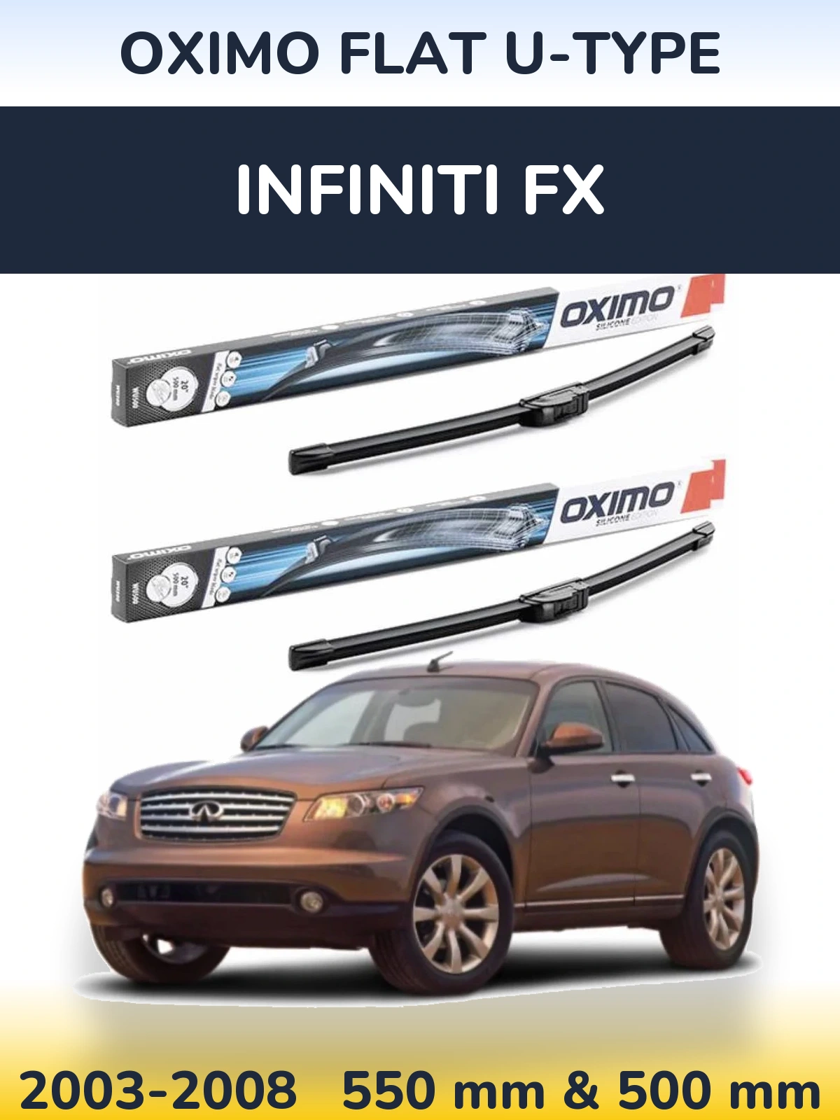 Комплект передніх щіток Oximo Flat U-type 550 & 500 мм для Infiniti FX 2003-2008