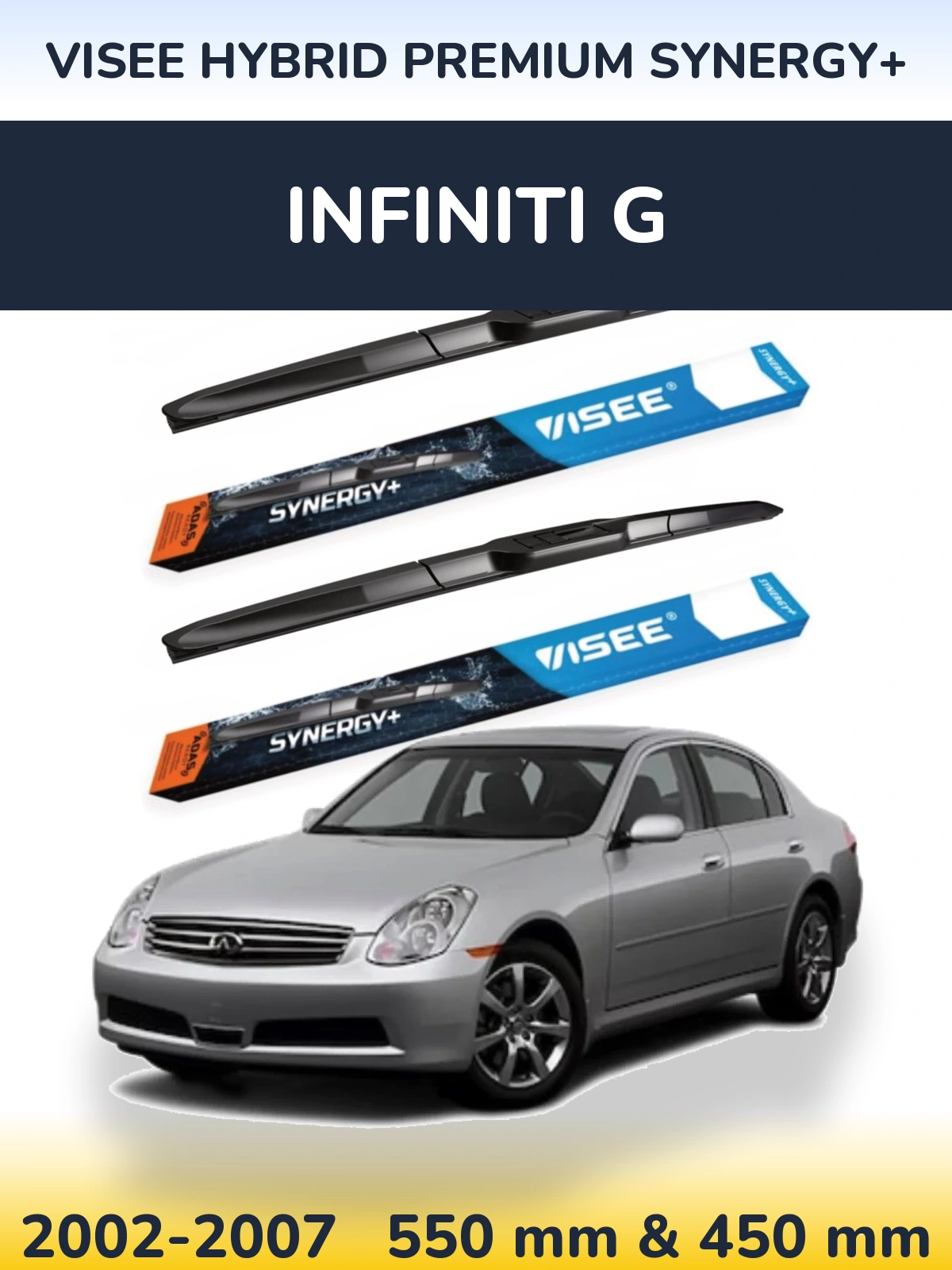 Front wiper blade set VISEE HYBRID PREMIUM SYNERGY+ 550 & 450 mm for Infiniti G 2002-2007