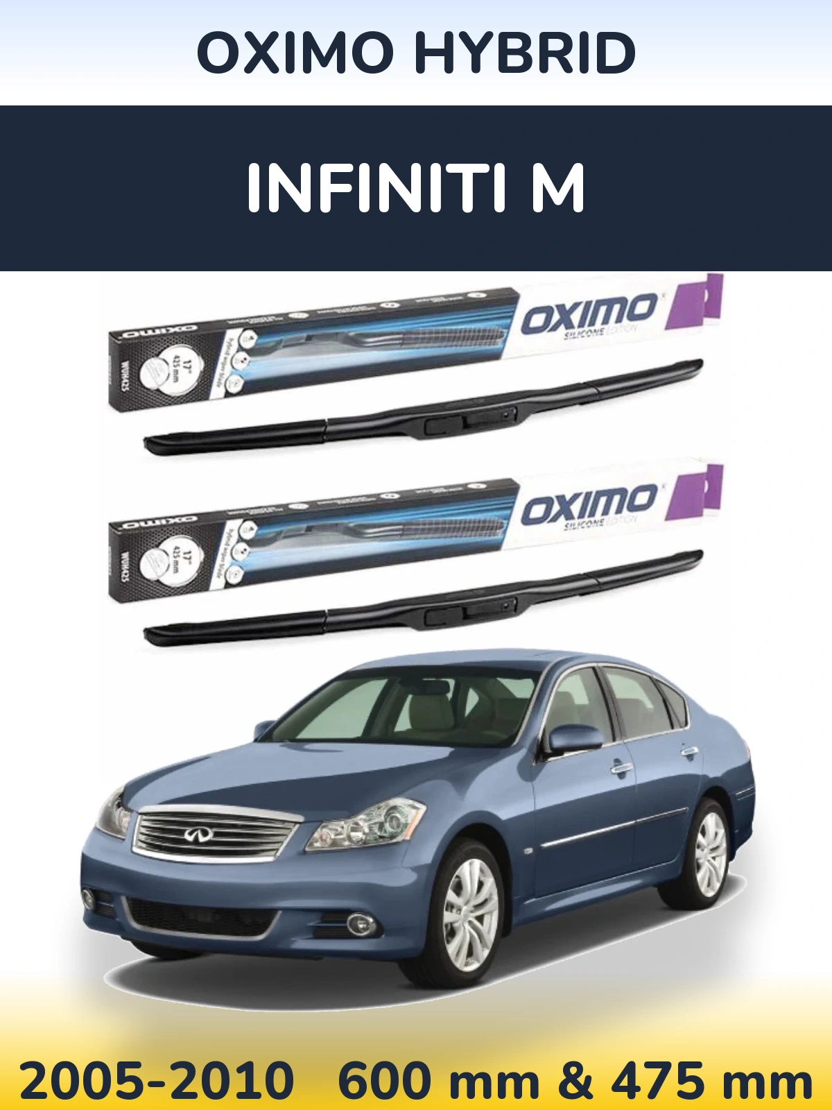 Front wiper blade set Oximo Hybrid 600 & 475 mm for Infiniti M 2005-2010