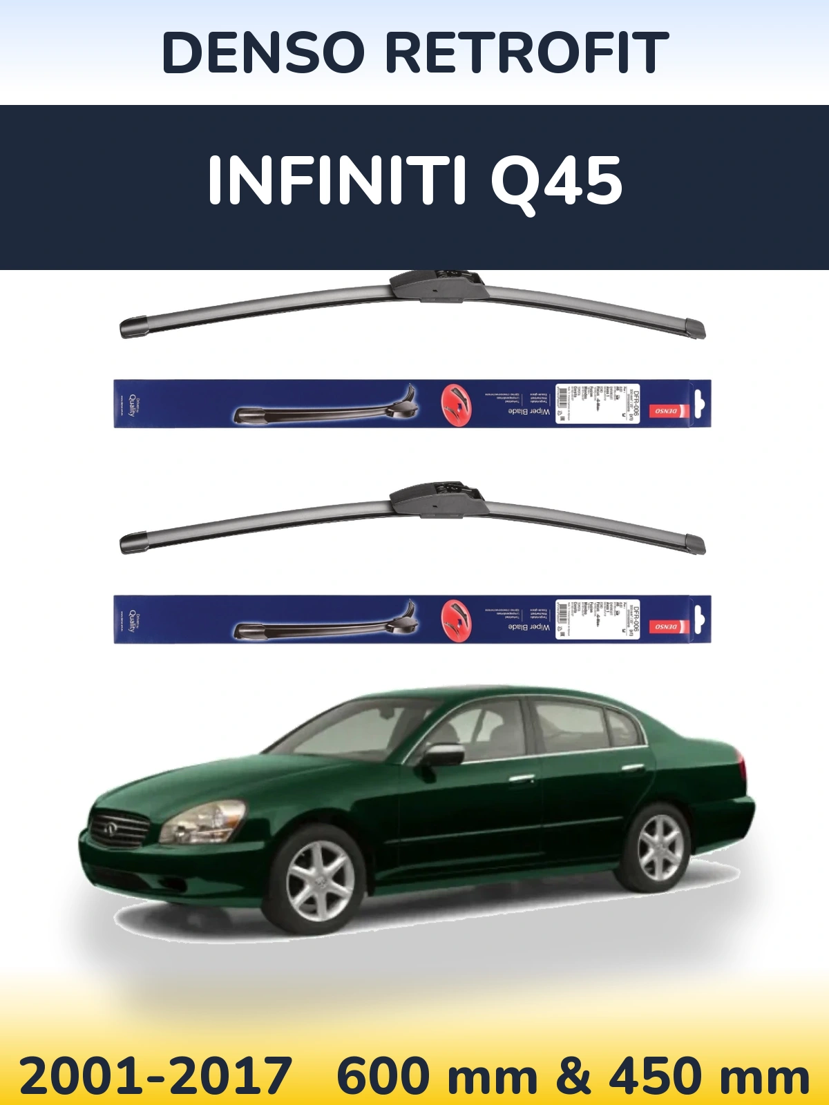Front wiper blade set Denso Retrofit 600 & 450 mm for Infiniti Q45 2001-2017