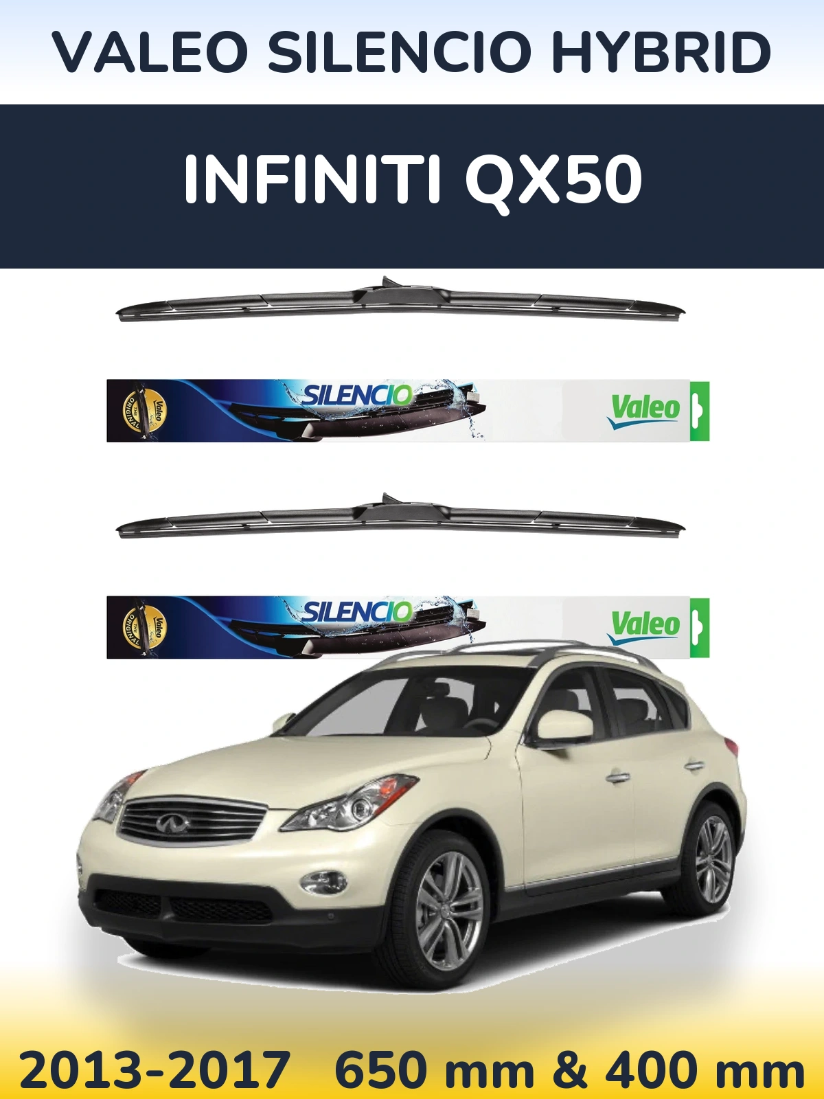 Front wiper blade set Valeo Silencio Hybrid 650 & 400 mm for Infiniti QX50 2013-2017